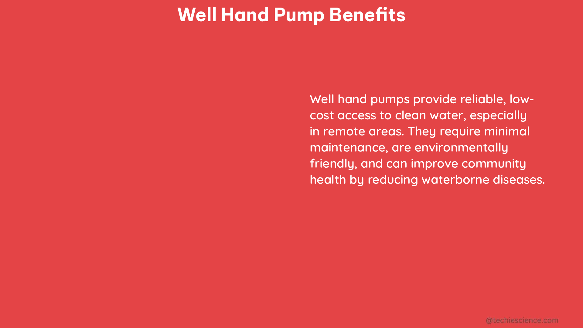 well hand pump benefits