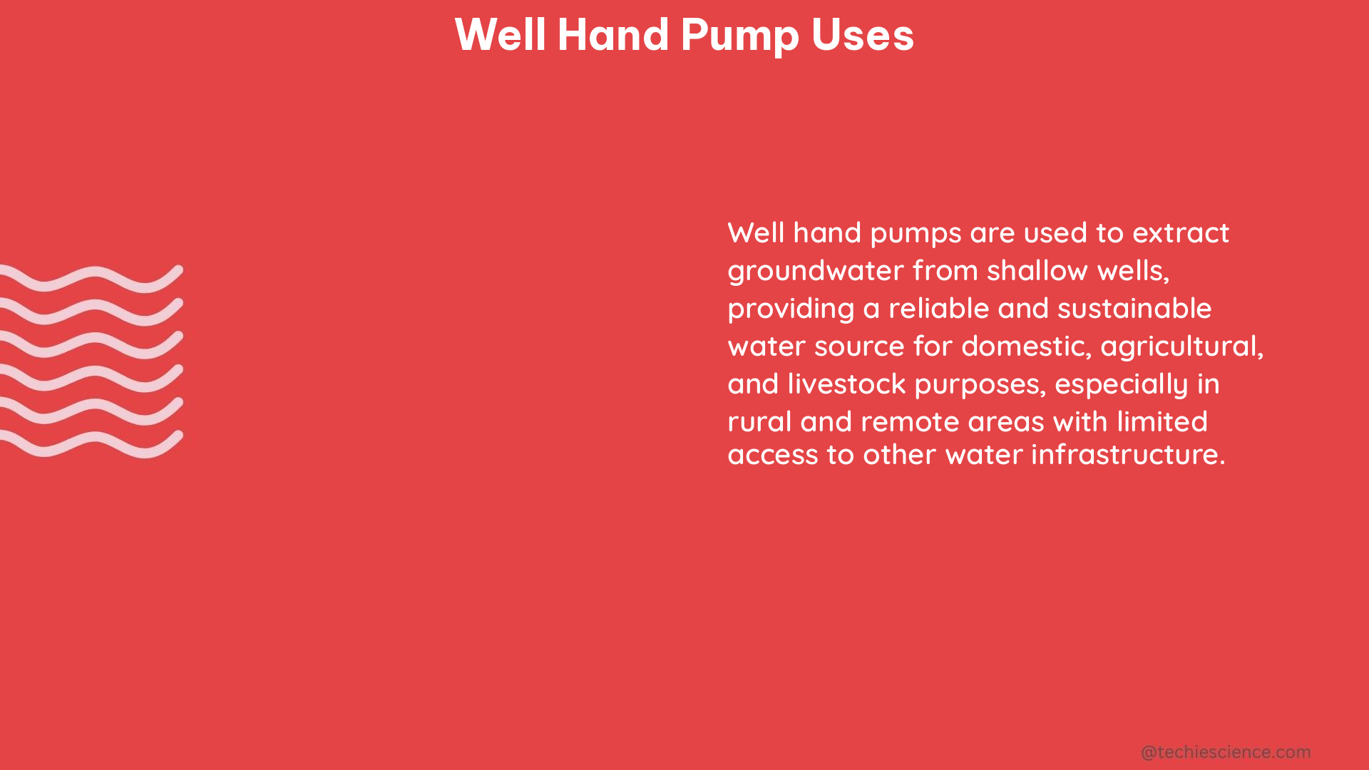 well hand pump uses