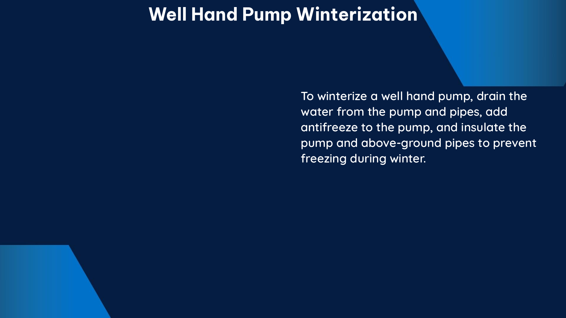 well hand pump winterization