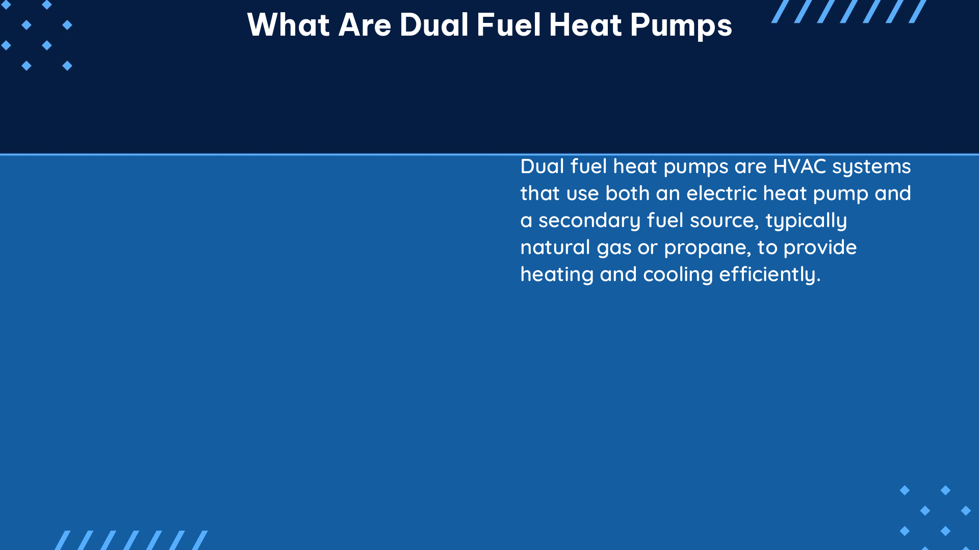 what are dual fuel heat pumps