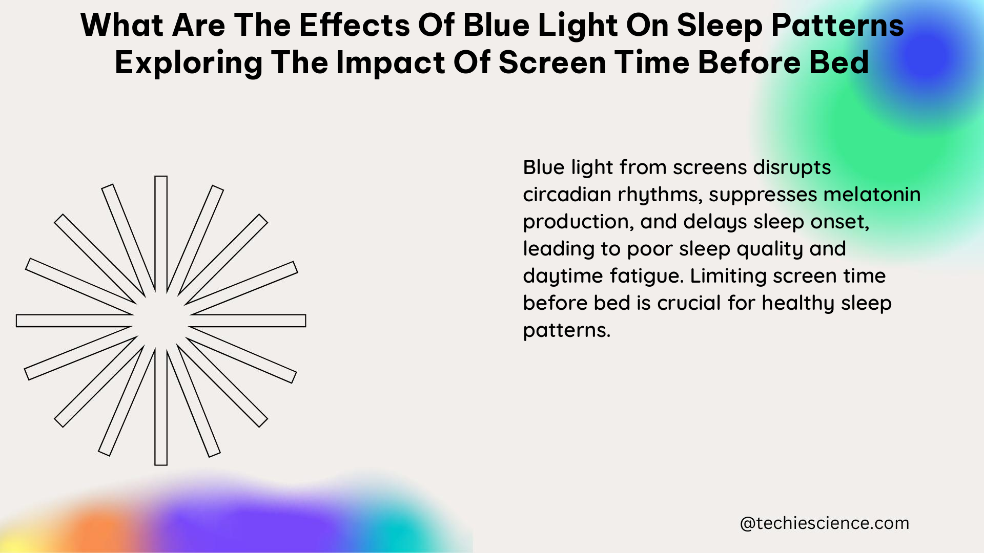 what are the effects of blue light on sleep patterns exploring the impact of screen time before bed