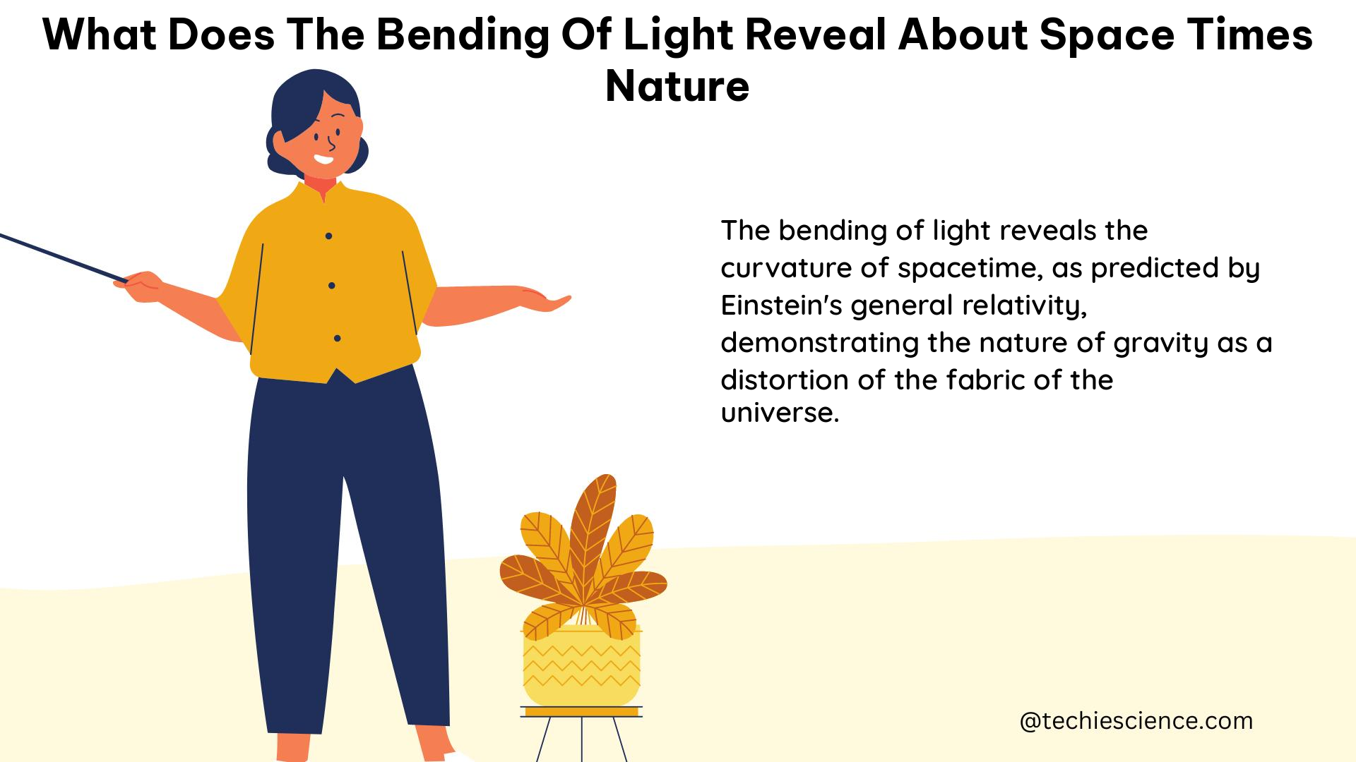 what does the bending of light reveal about space times nature