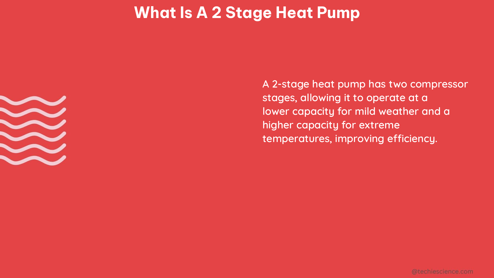 what is a 2 stage heat pump