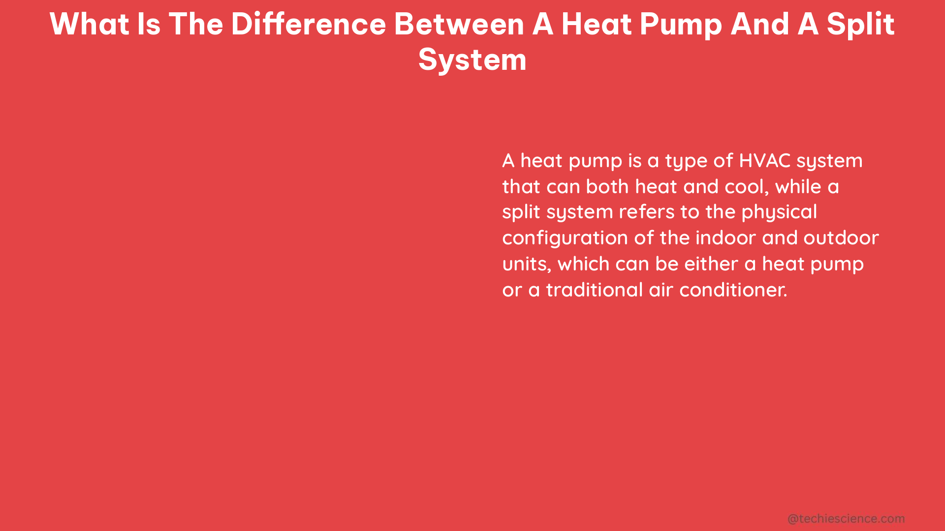 what is the difference between a heat pump and a split system