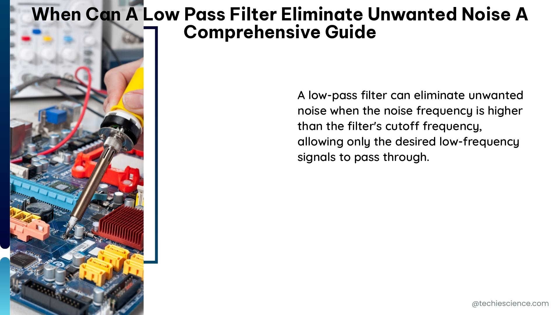 when can a low pass filter eliminate unwanted noise a comprehensive guide