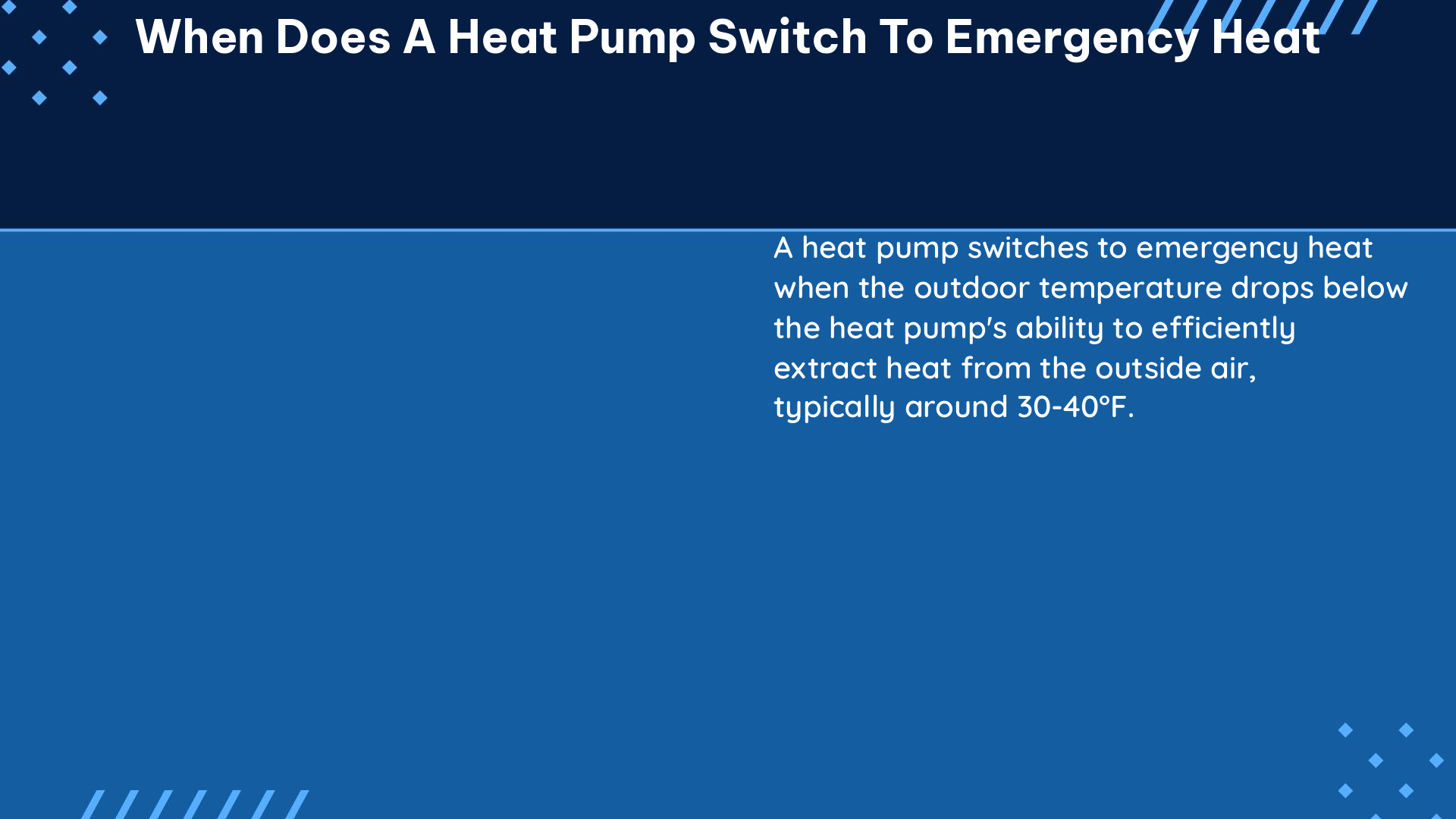 when does a heat pump switch to emergency heat