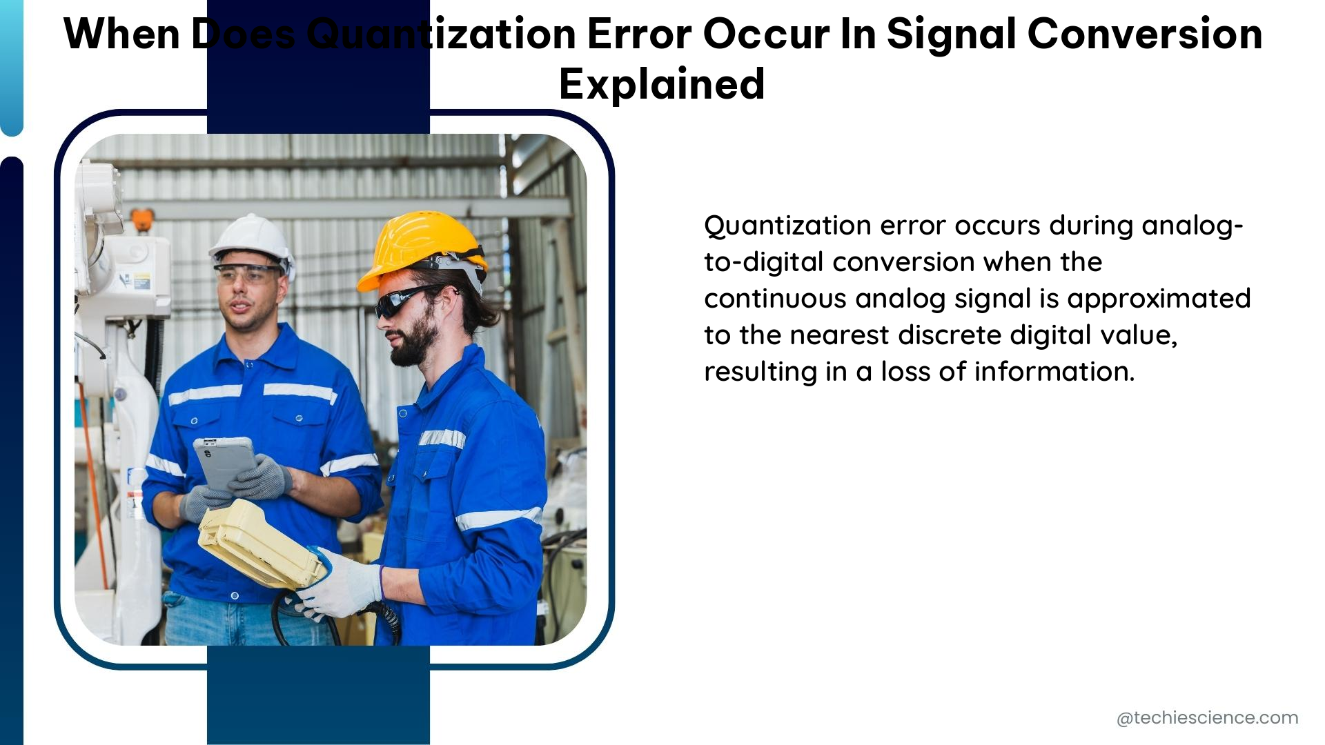 when does quantization error occur in signal conversion explained