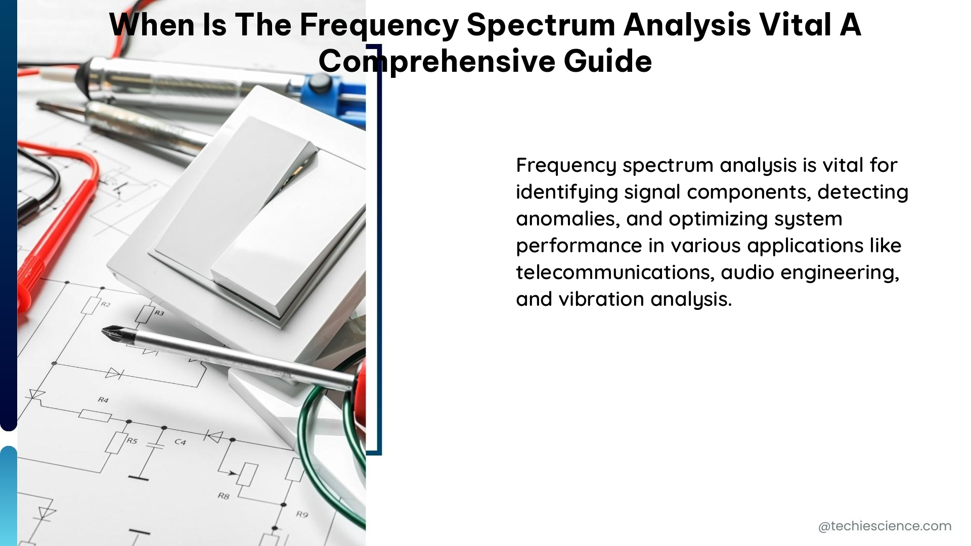 when is the frequency spectrum analysis vital a comprehensive guide