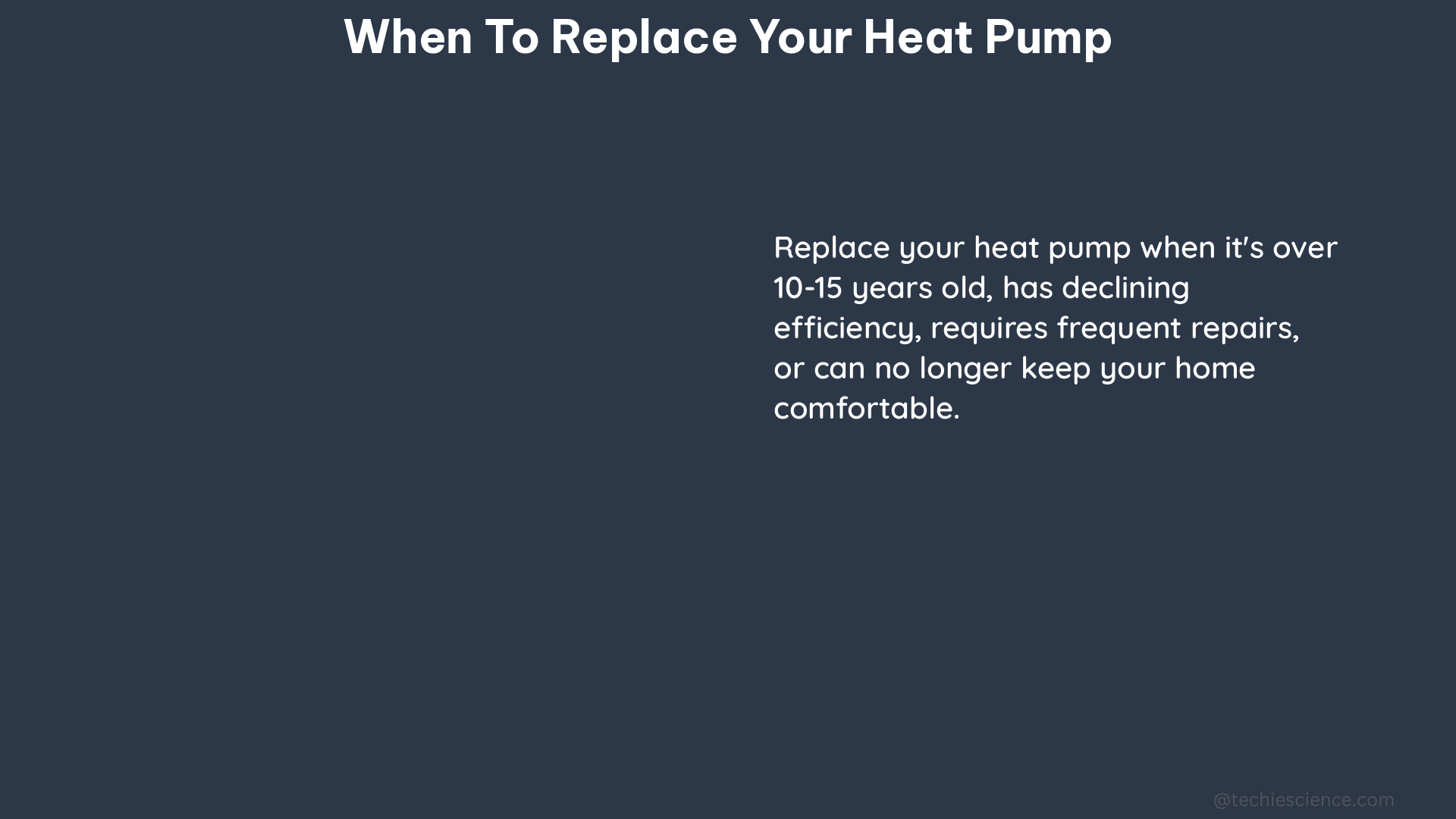 when to replace your heat pump