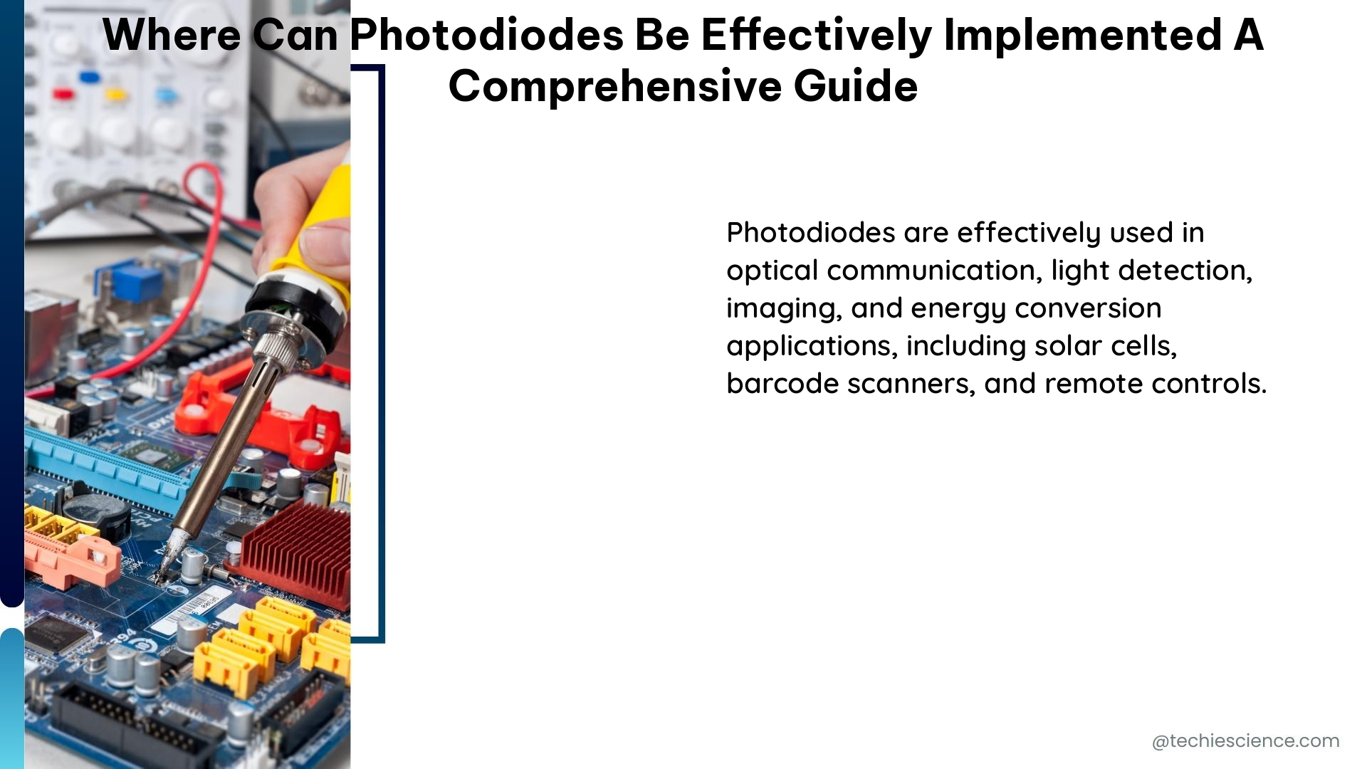 where can photodiodes be effectively implemented a comprehensive guide