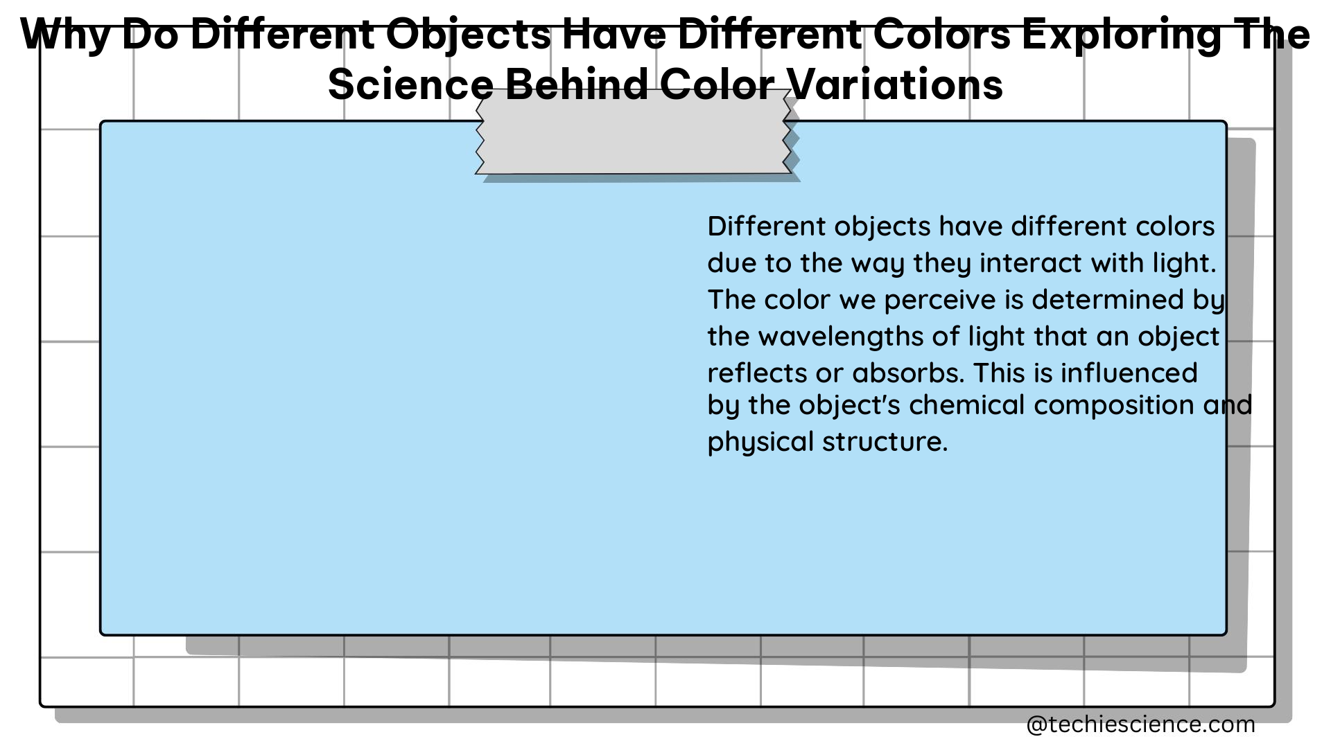 why do different objects have different colors exploring the science behind color variations