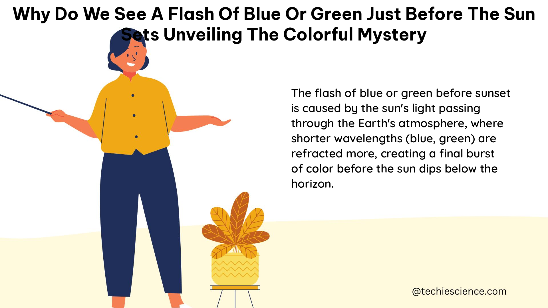 why do we see a flash of blue or green just before the sun sets unveiling the colorful mystery