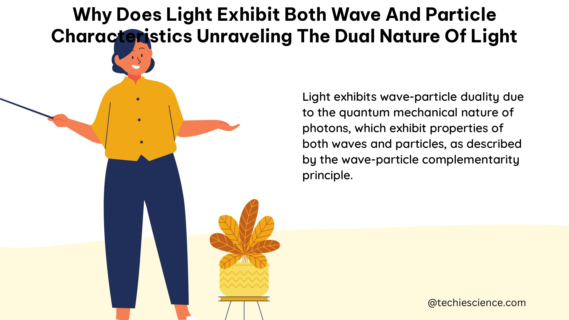 why does light exhibit both wave and particle characteristics unraveling the dual nature of light