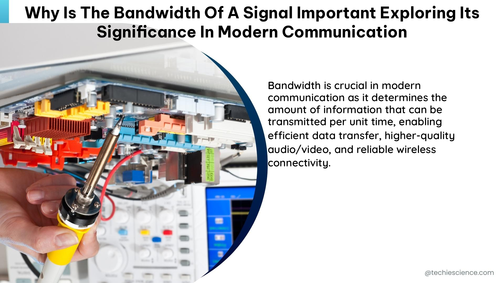 why is the bandwidth of a signal important exploring its significance in modern communication