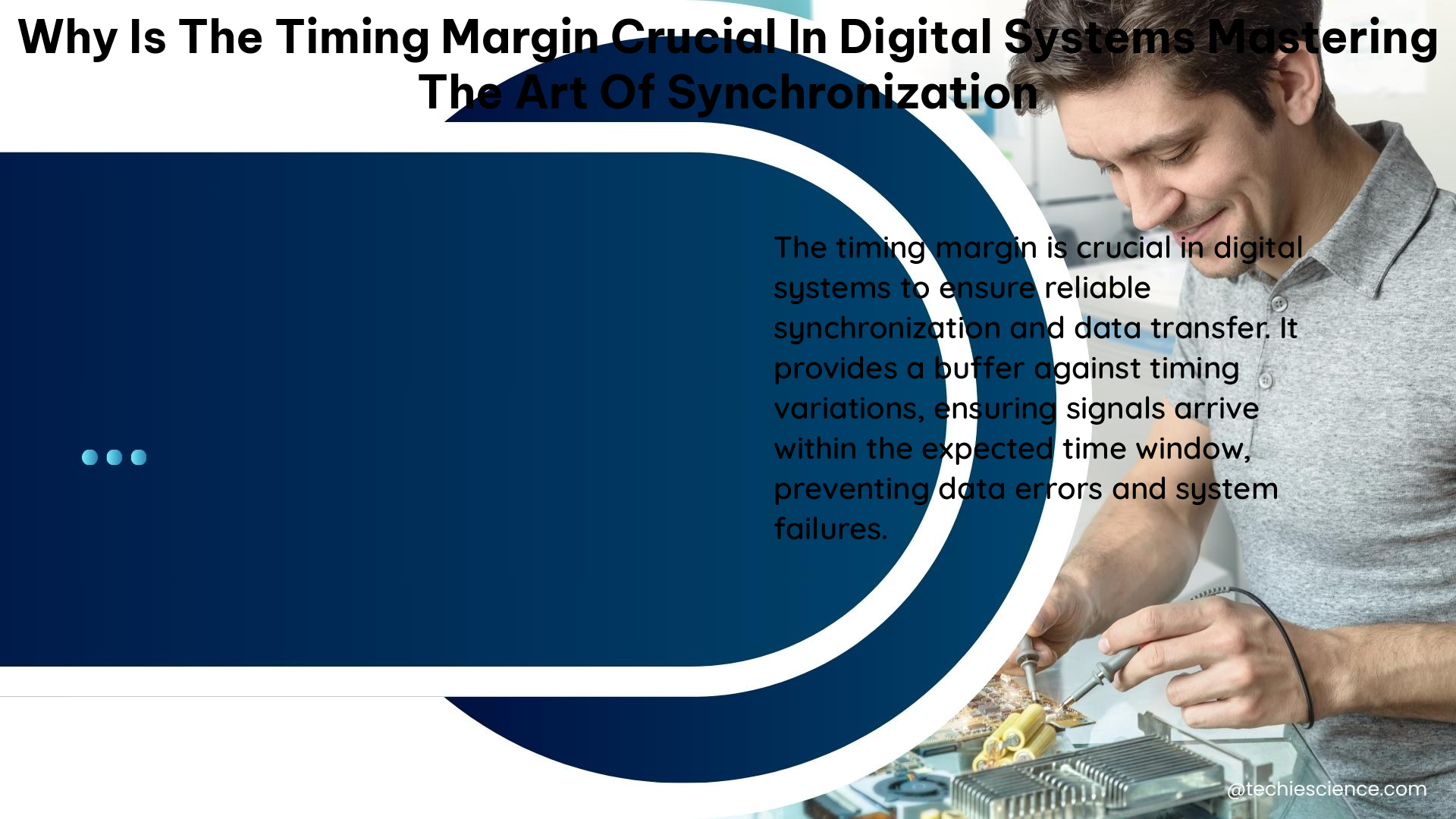 why is the timing margin crucial in digital systems mastering the art of synchronization