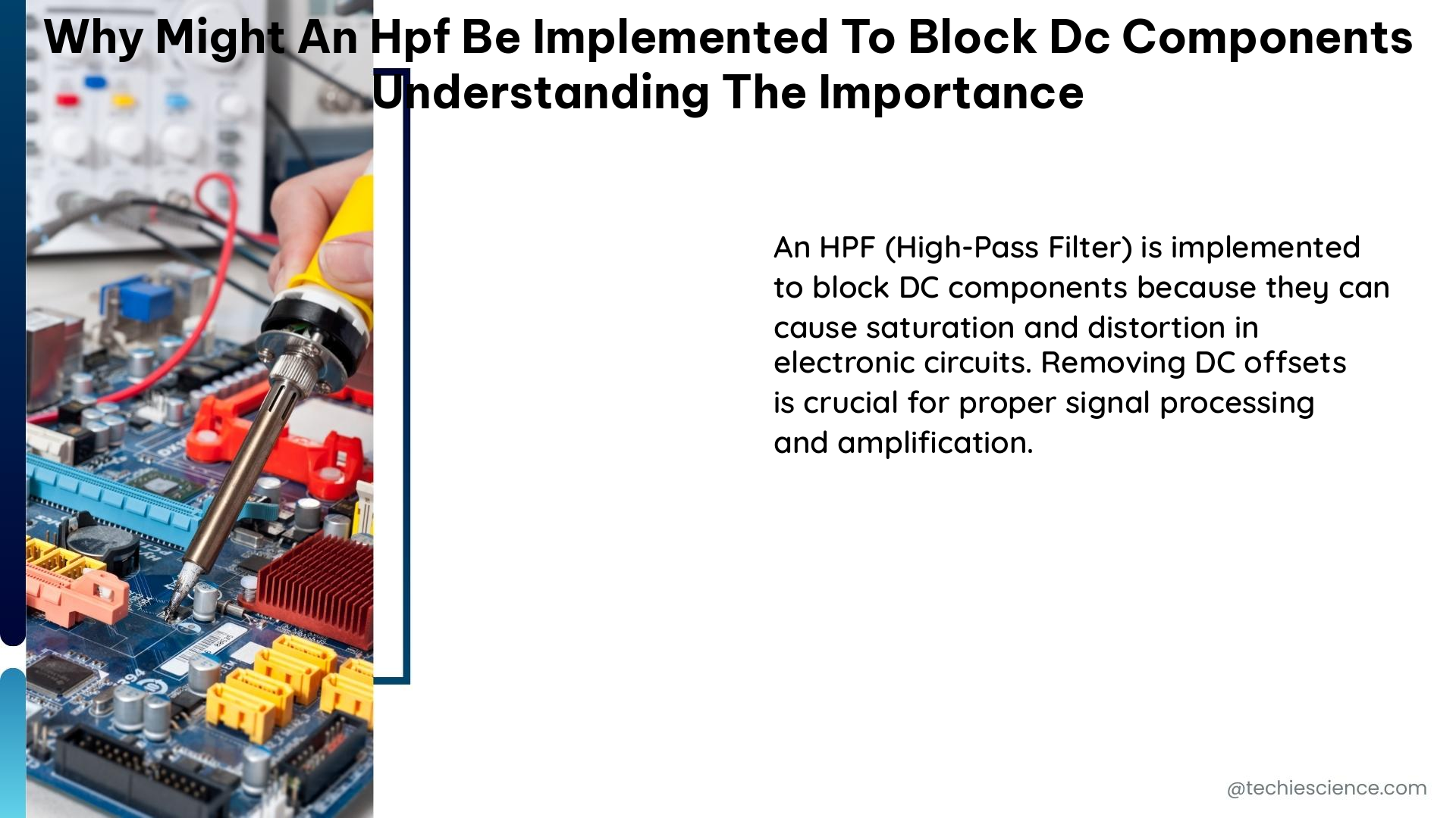 why might an hpf be implemented to block dc components understanding the importance