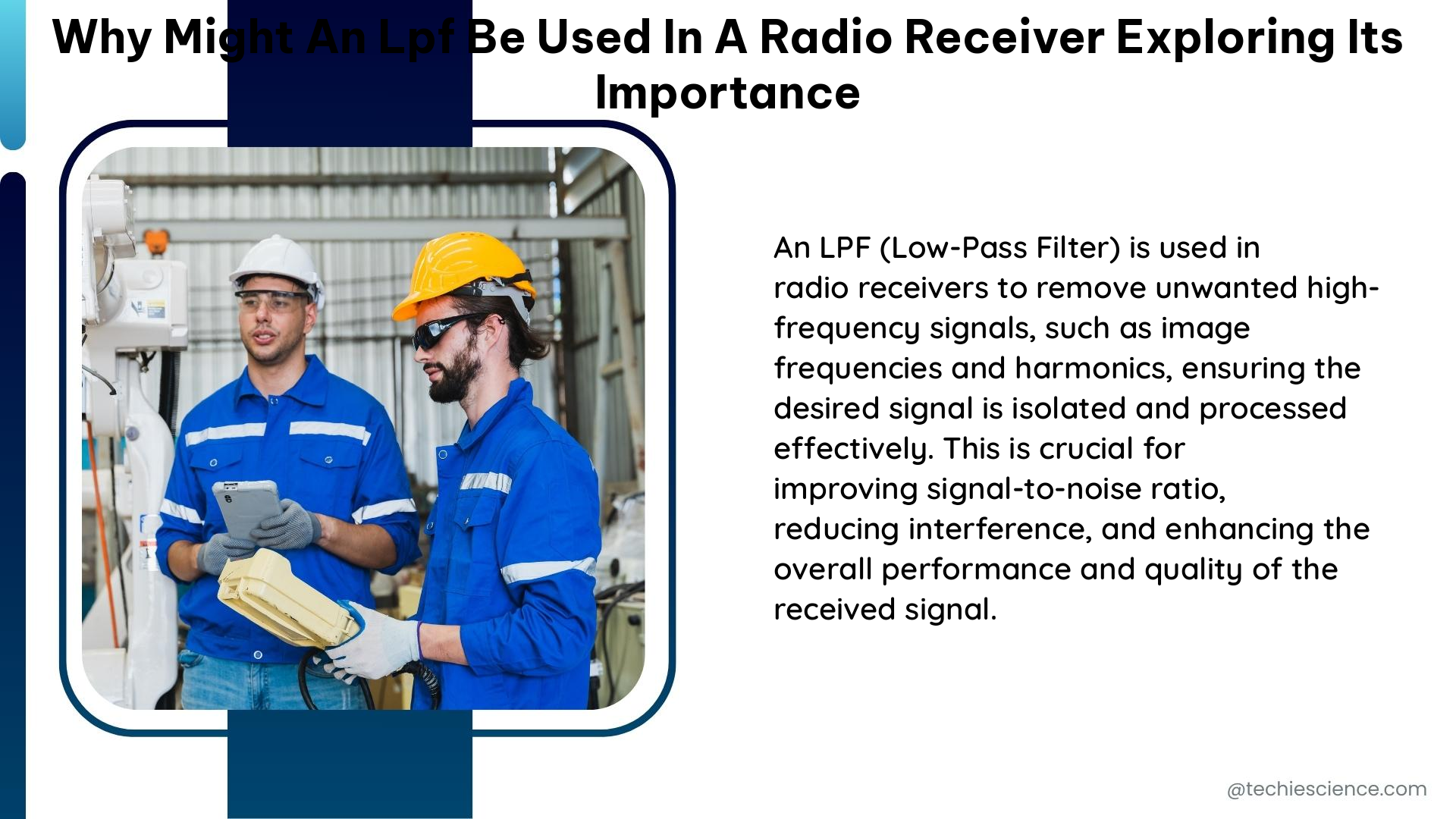 why might an lpf be used in a radio receiver exploring its importance