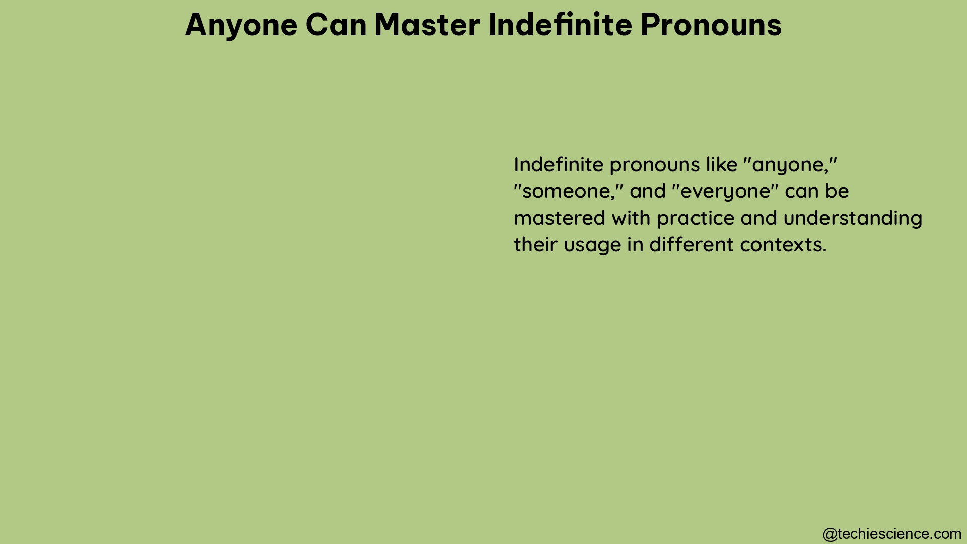 anyone can master indefinite pronouns