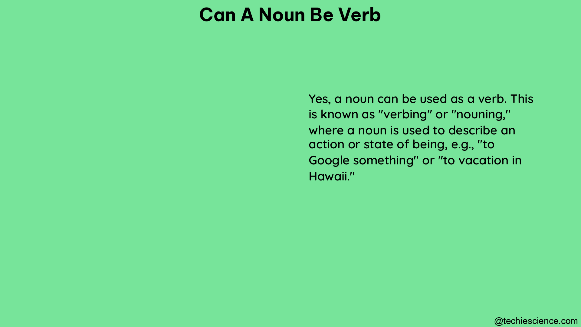 can a noun be verb