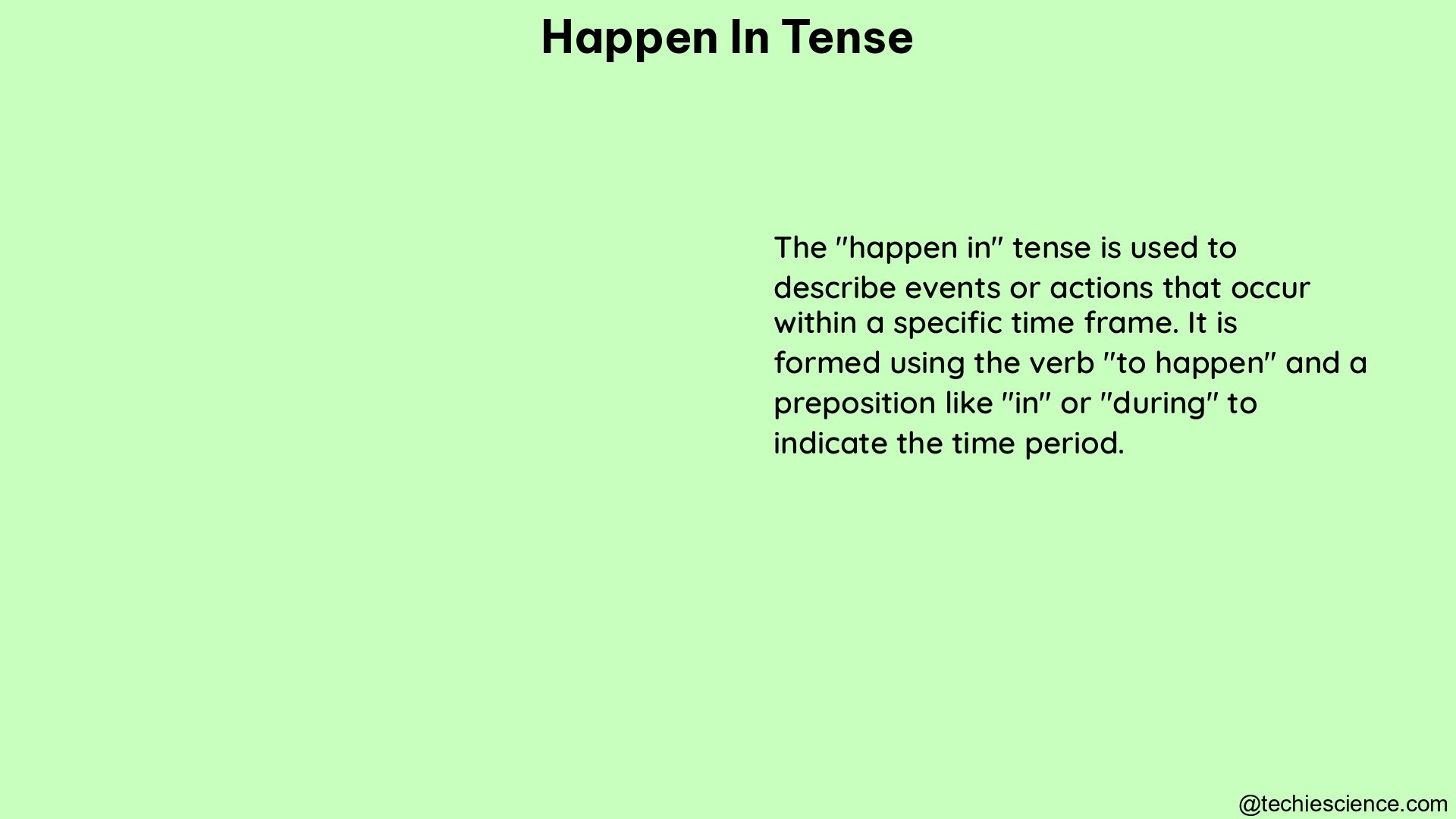 happen in tense