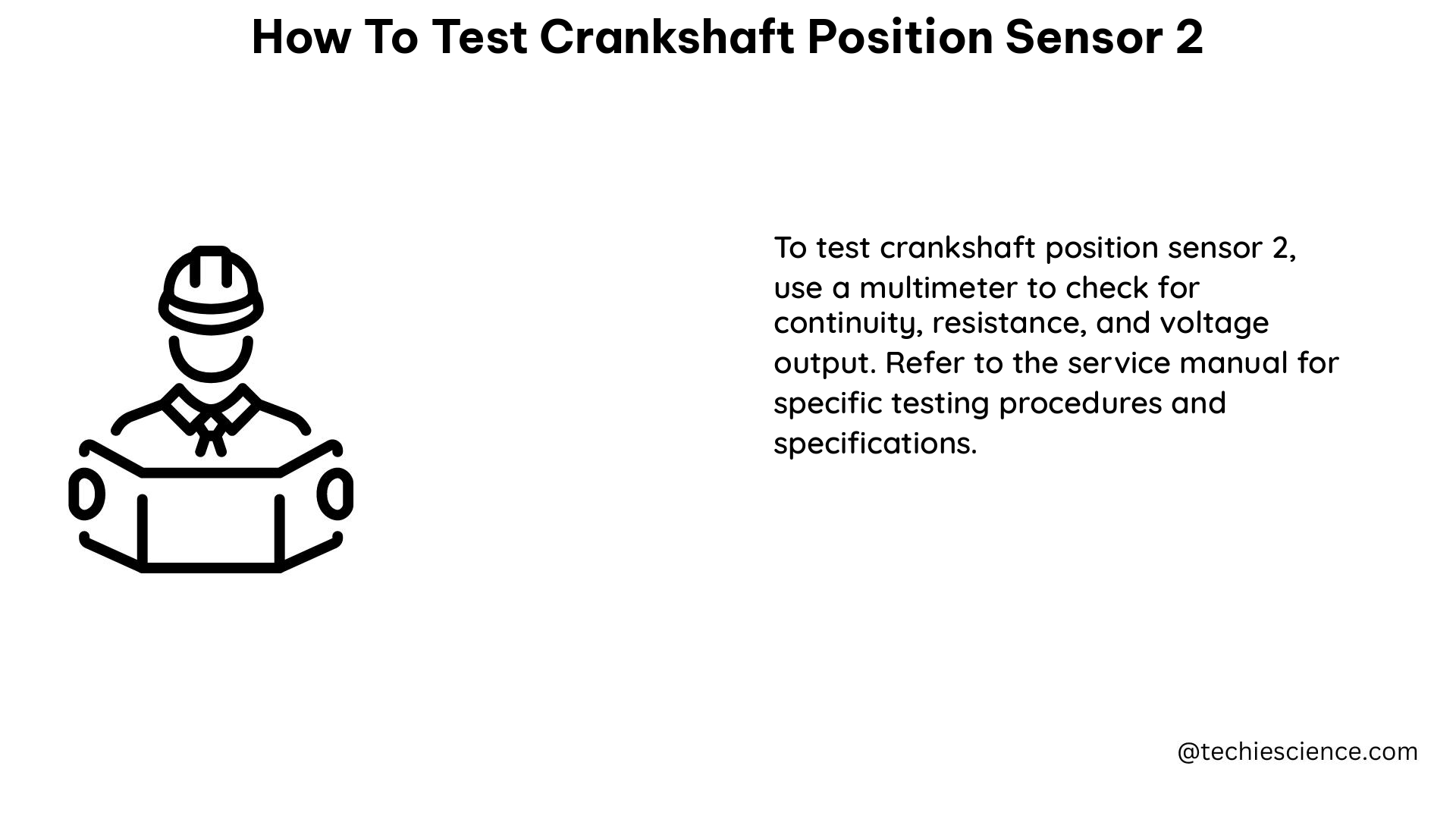 how to test crankshaft position sensor 2