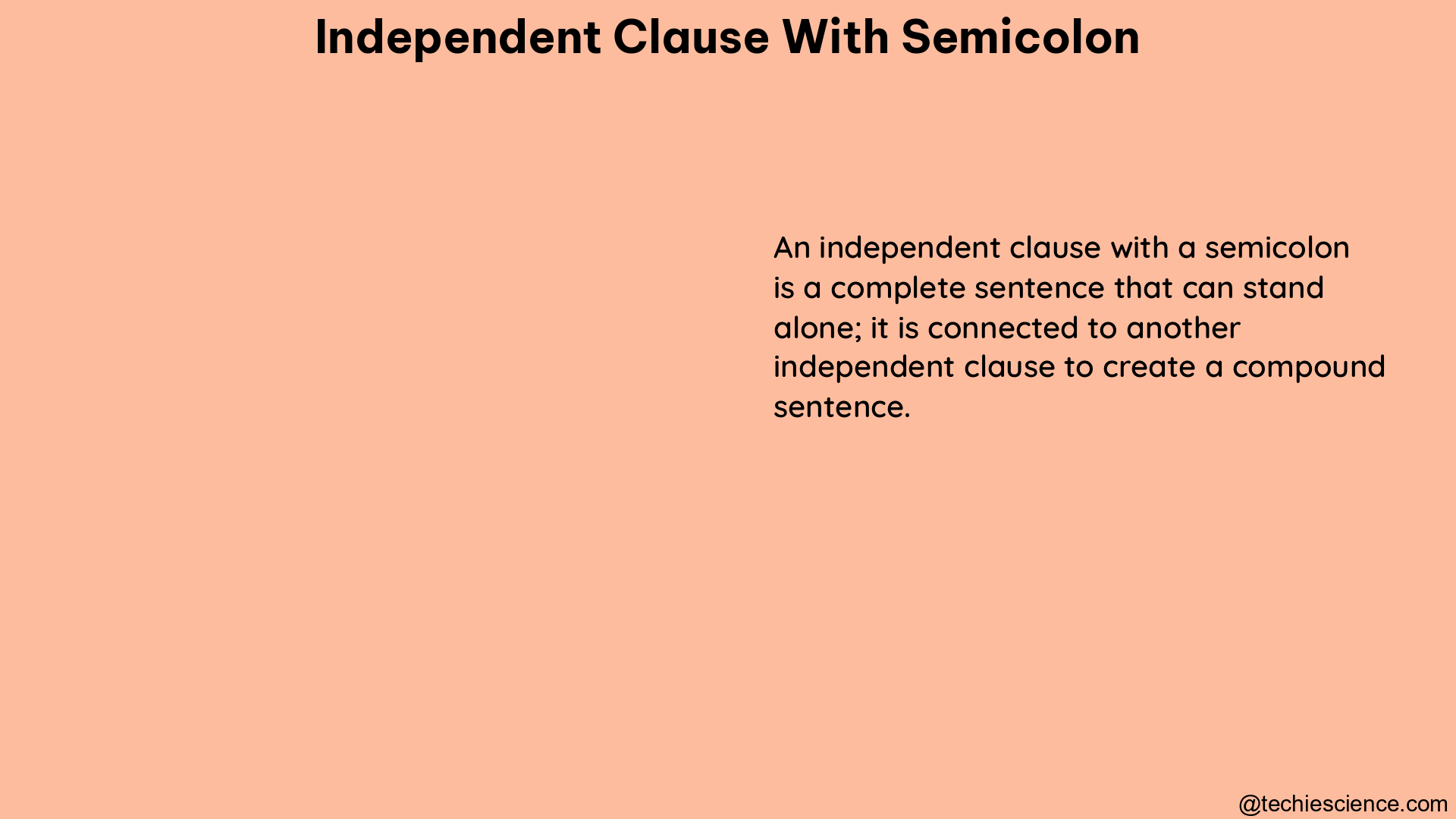 independent clause with semicolon