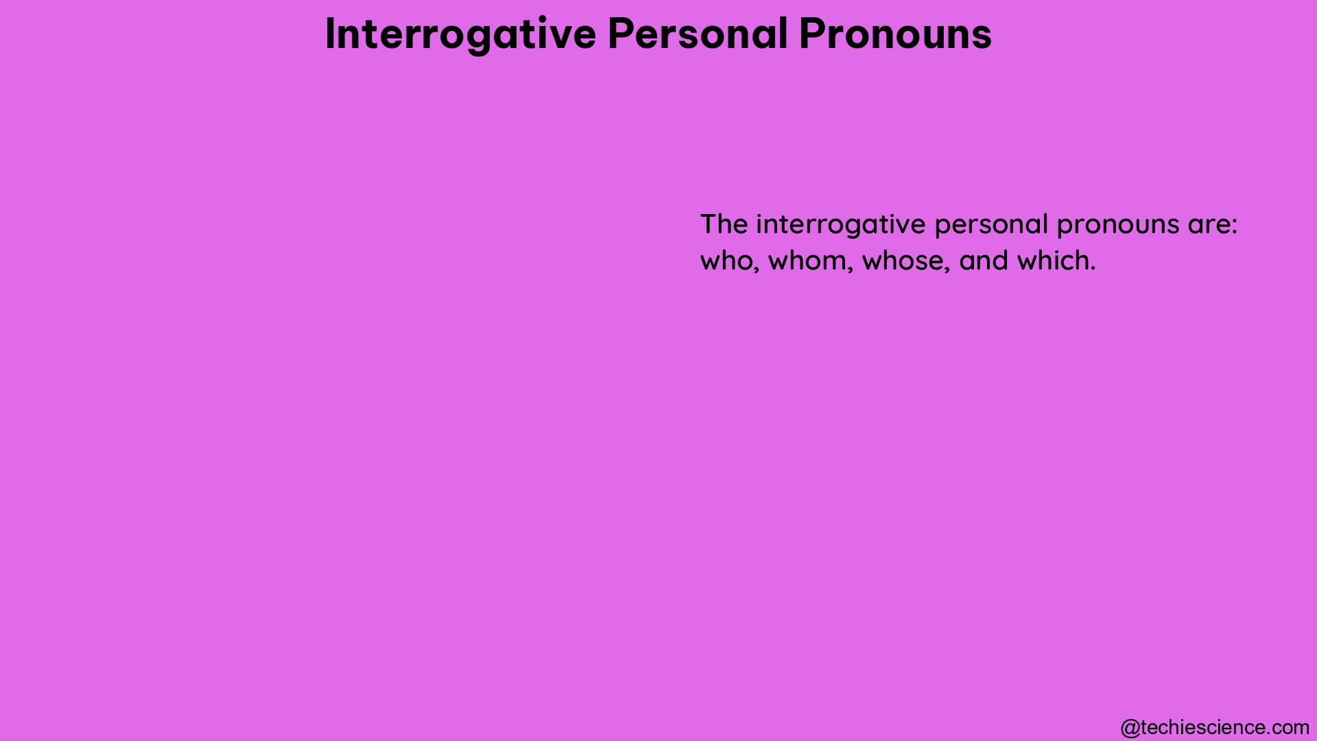 interrogative personal pronouns