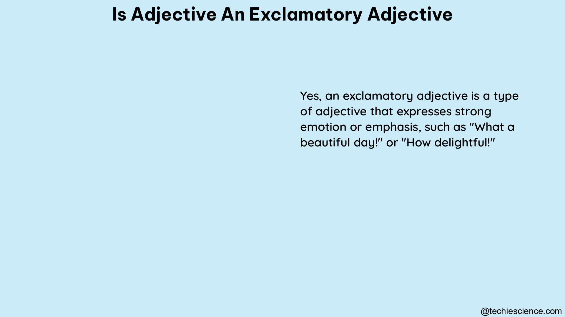 is adjective an exclamatory adjective