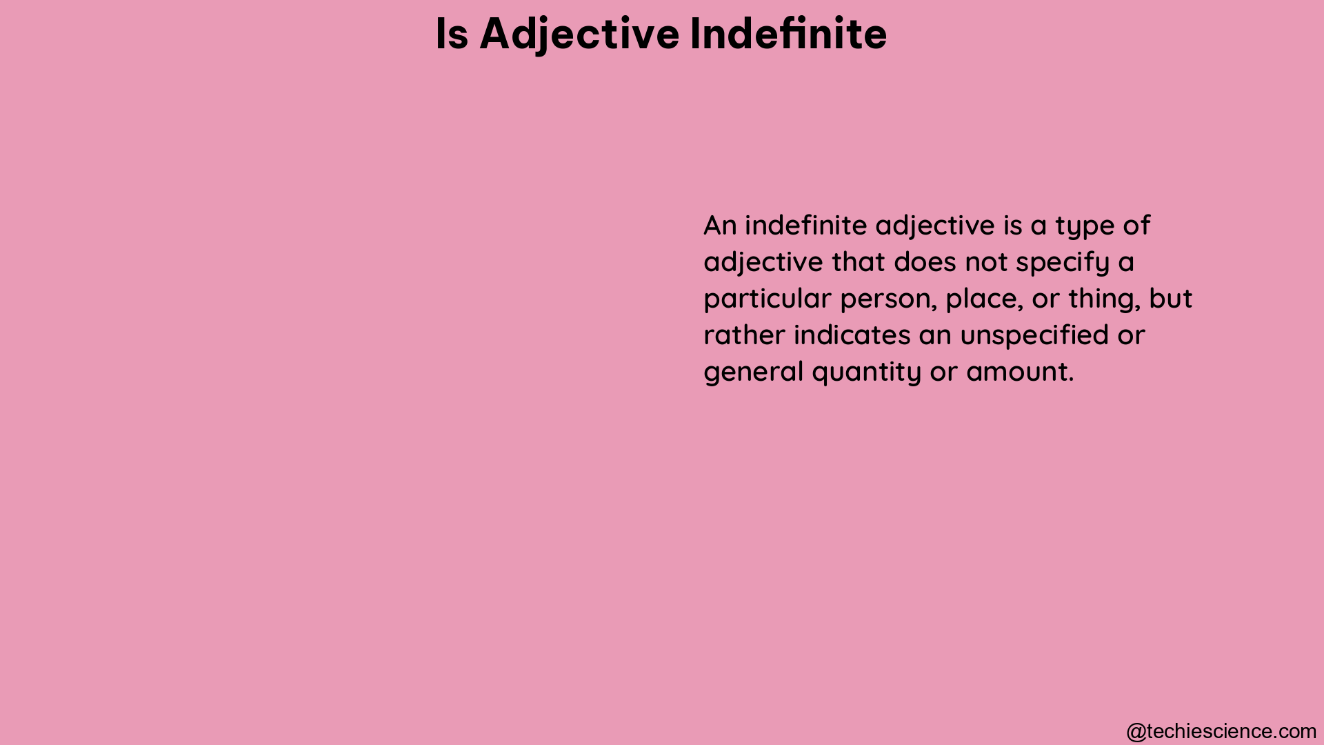 is adjective indefinite