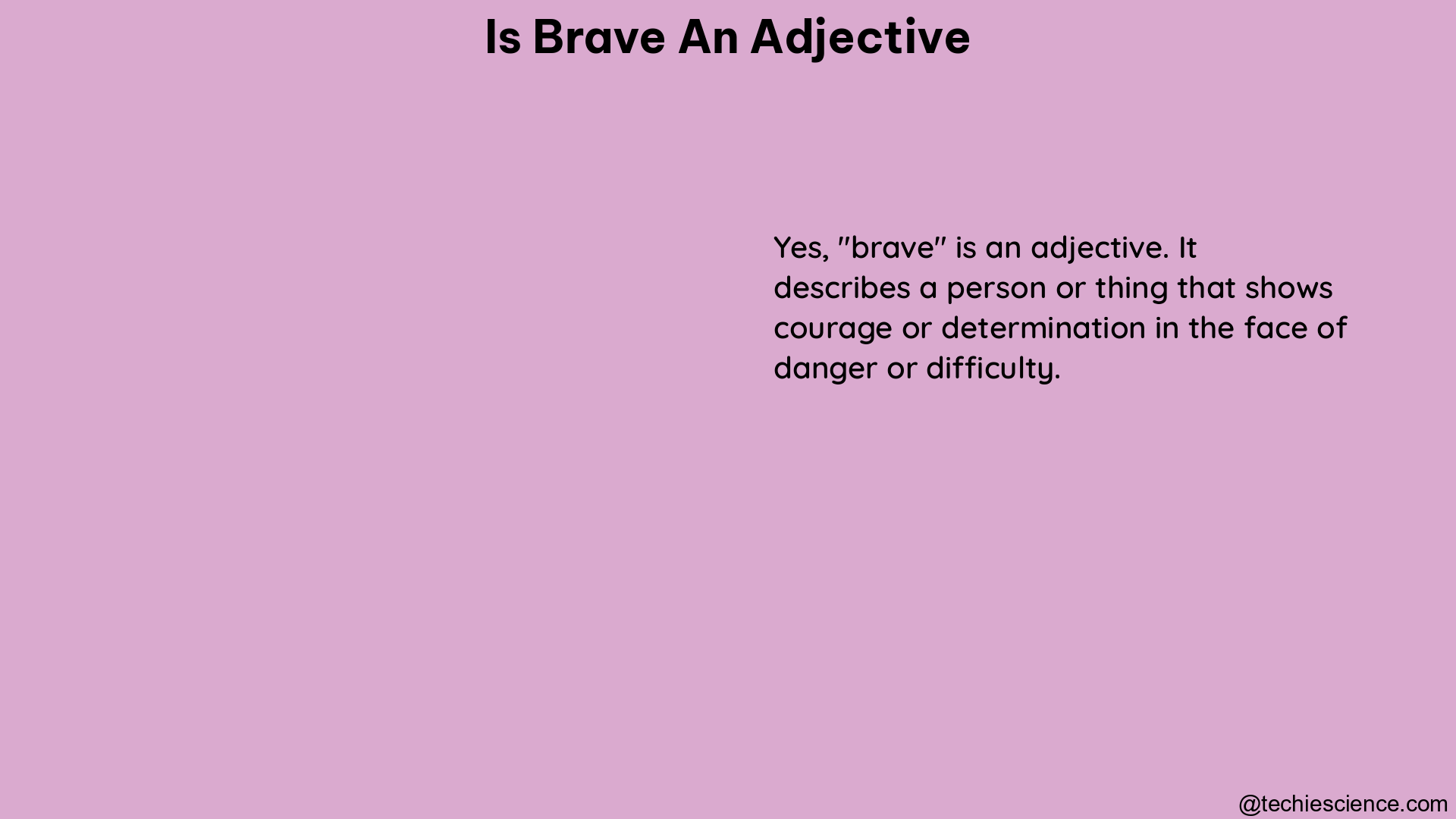 is brave an adjective