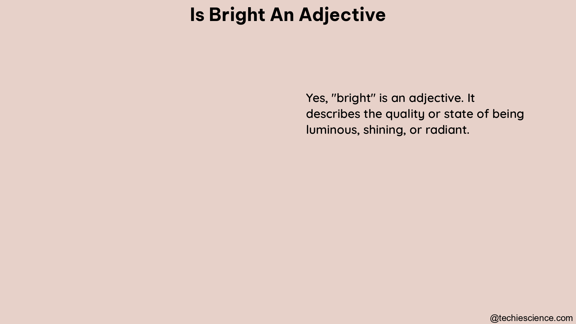 is bright an adjective