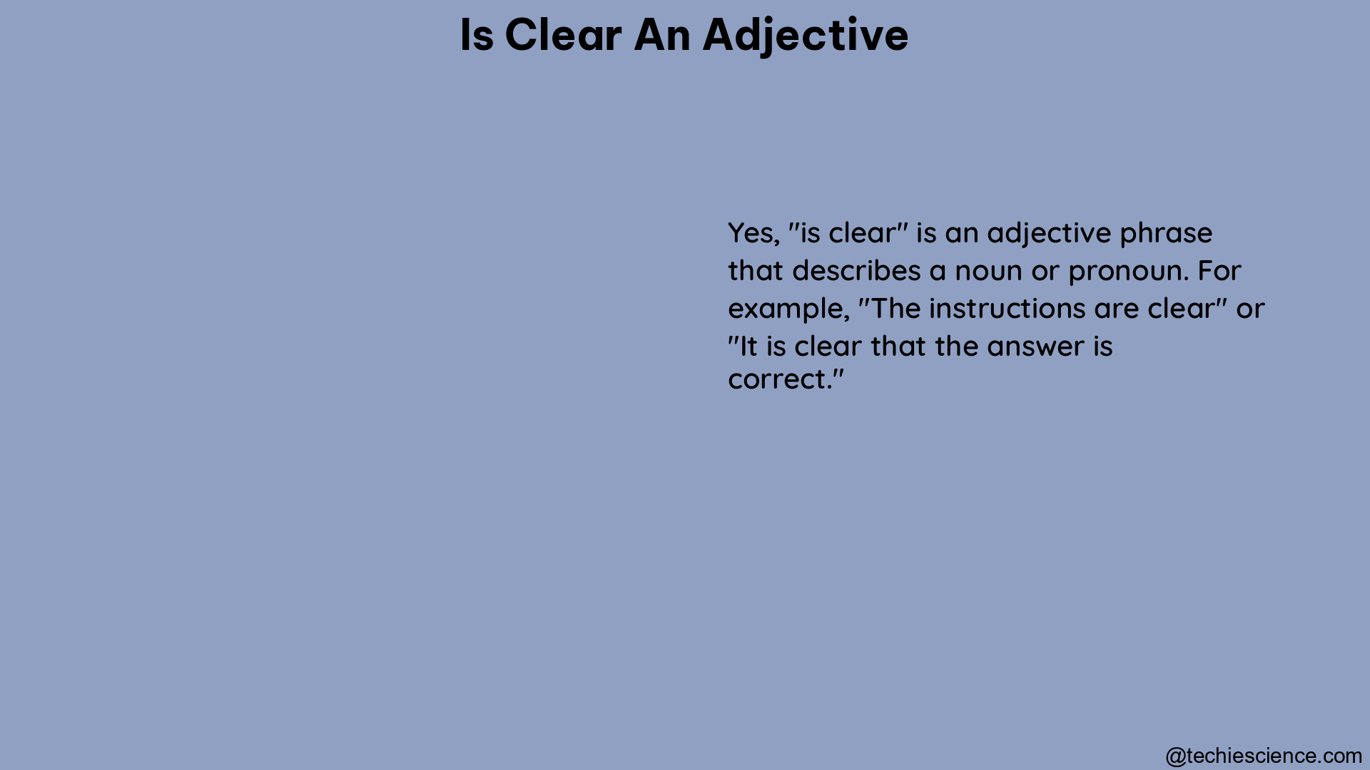 is clear an adjective