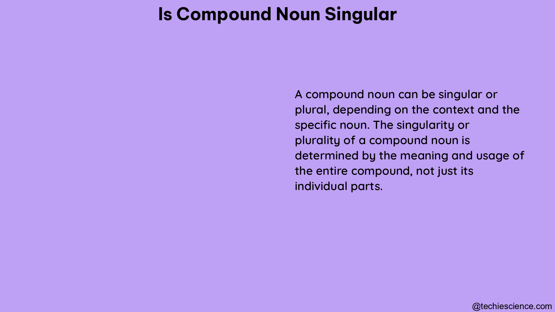 is compound noun singular