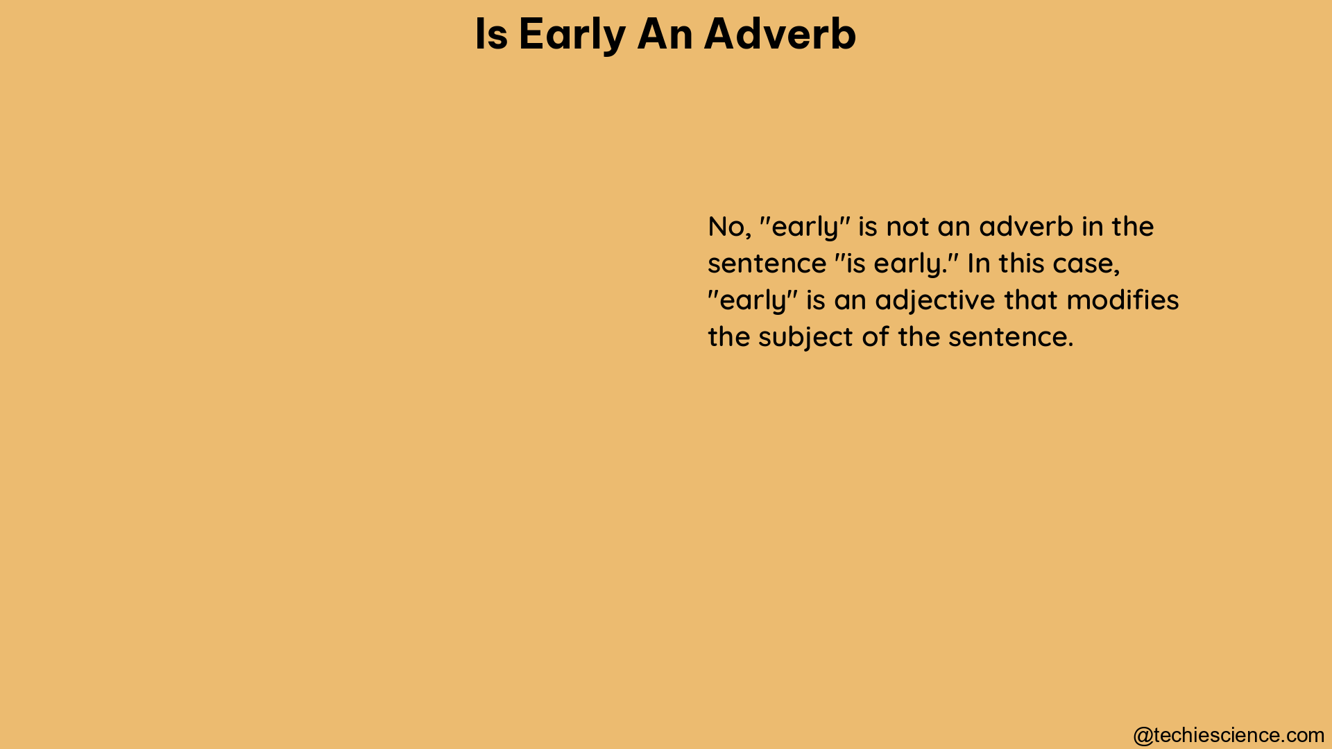 is early an adverb