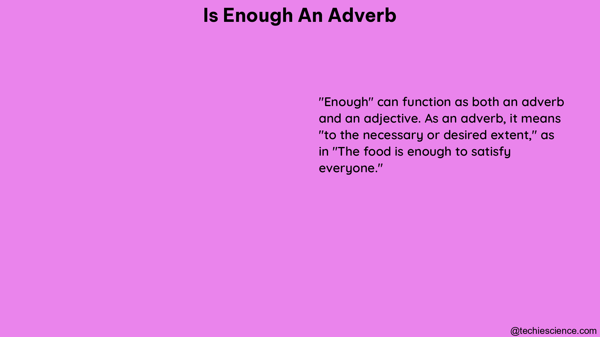 is enough an adverb