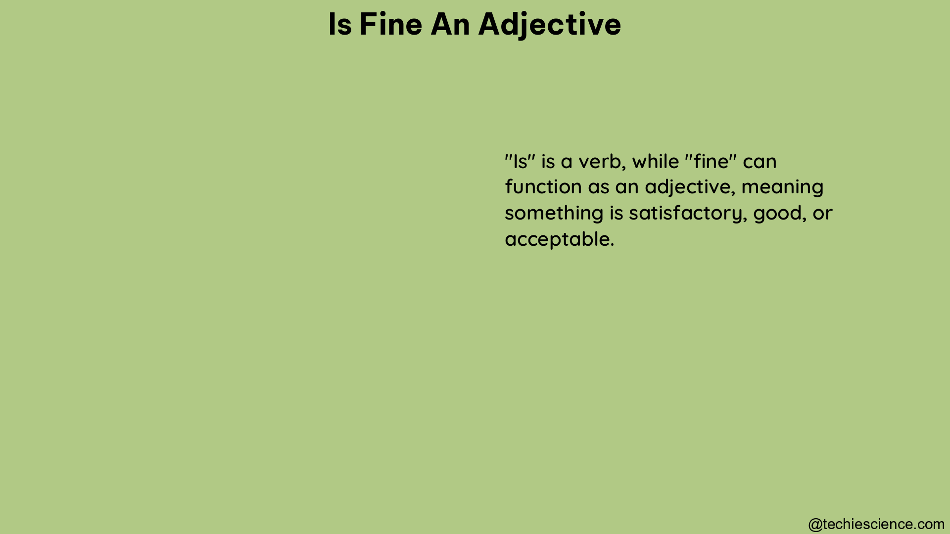 is fine an adjective