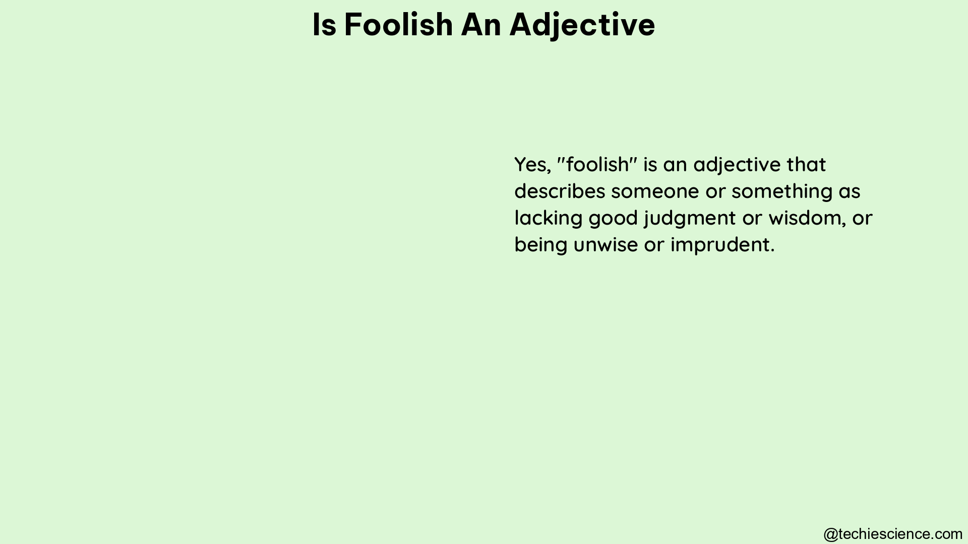 is foolish an adjective