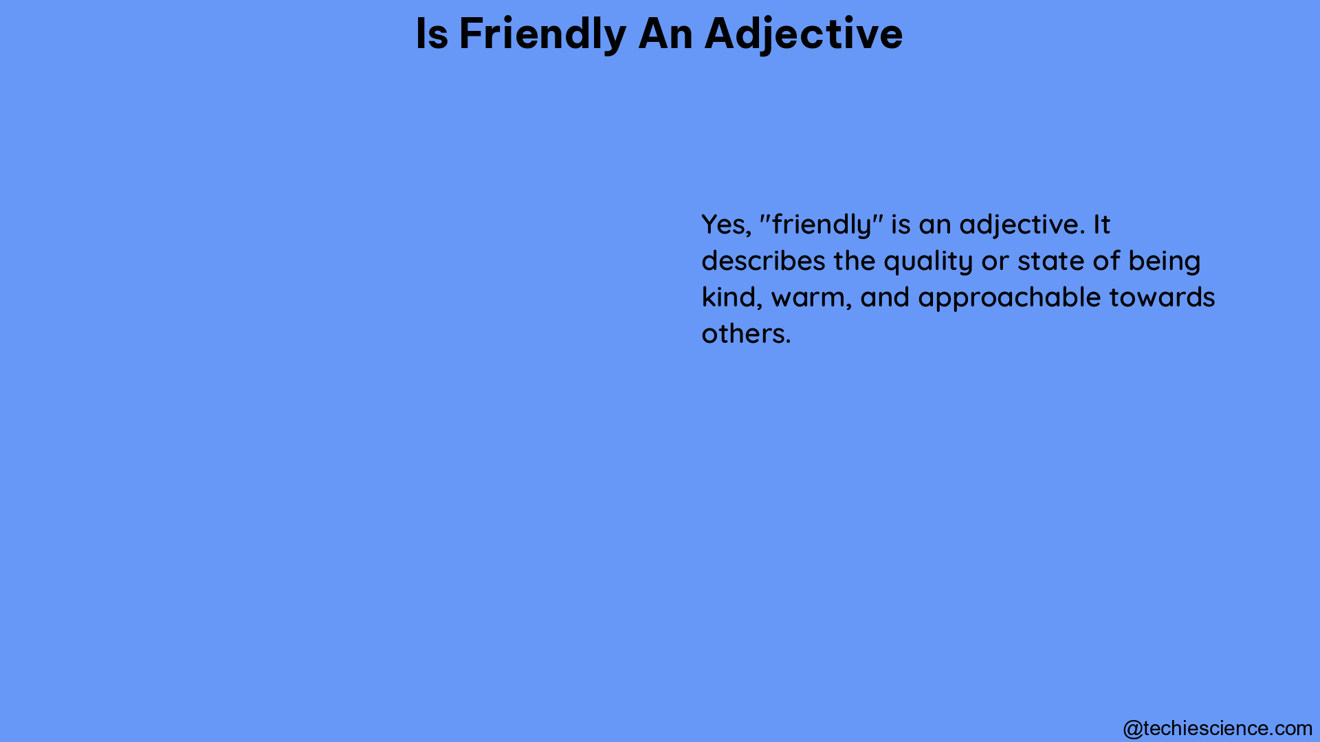 is friendly an adjective