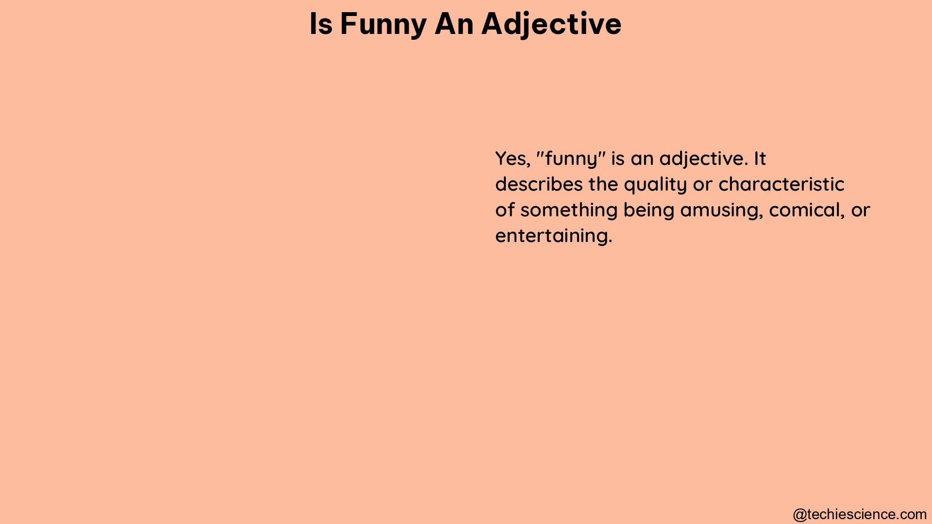 is funny an adjective