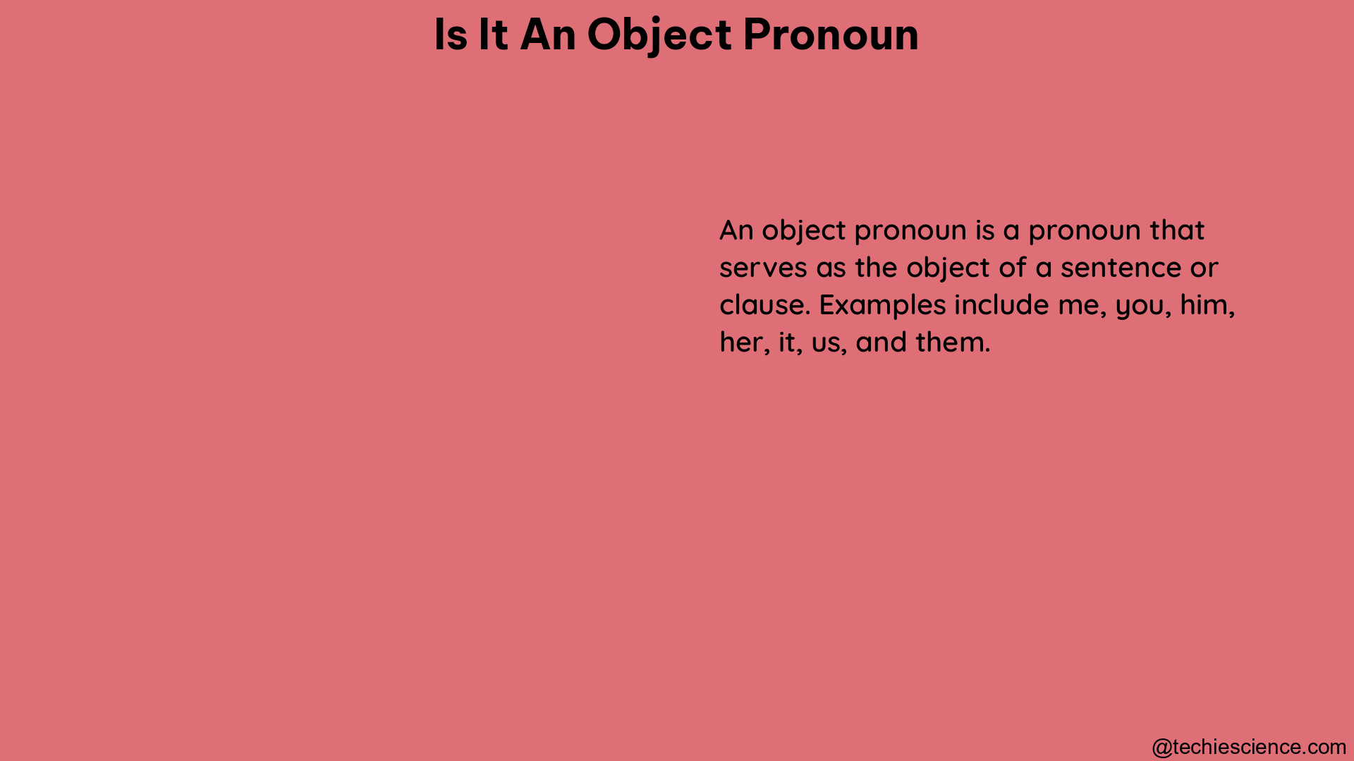 is it an object pronoun