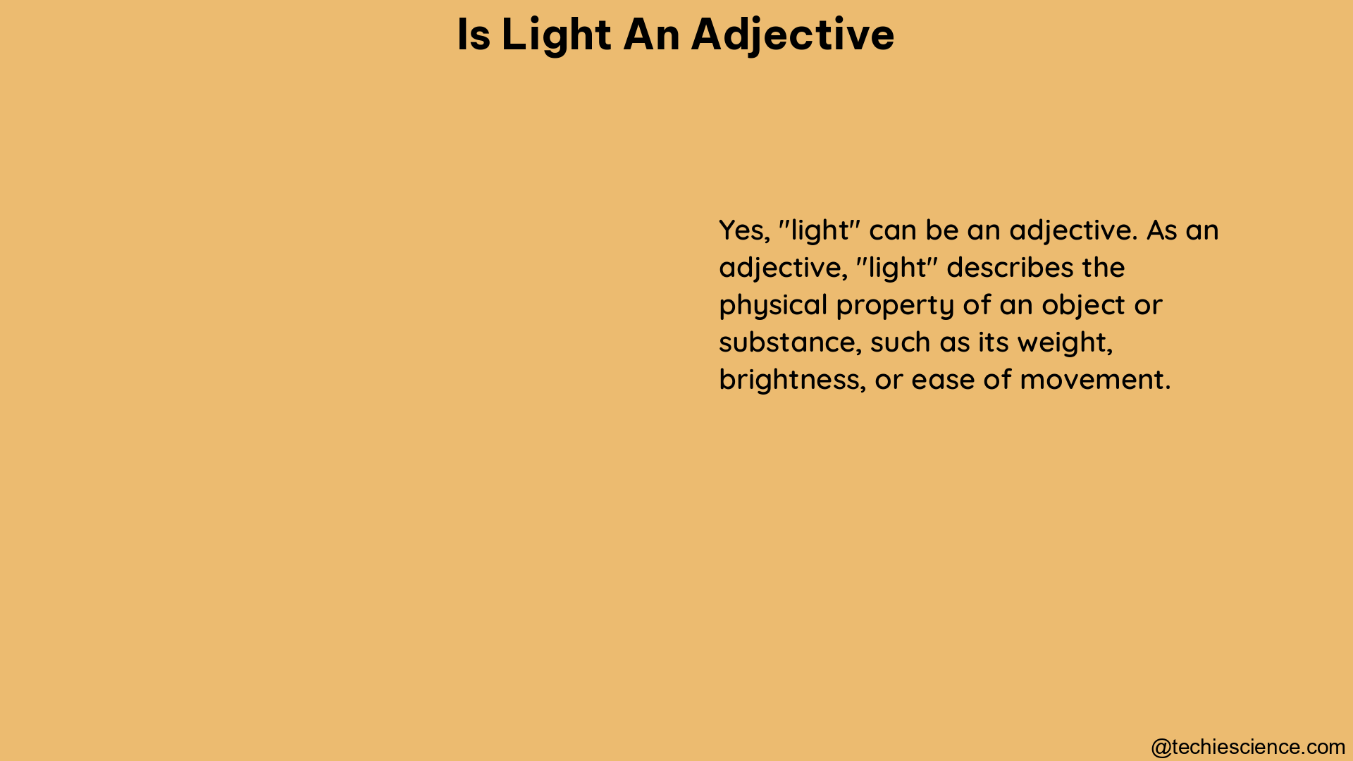 is light an adjective