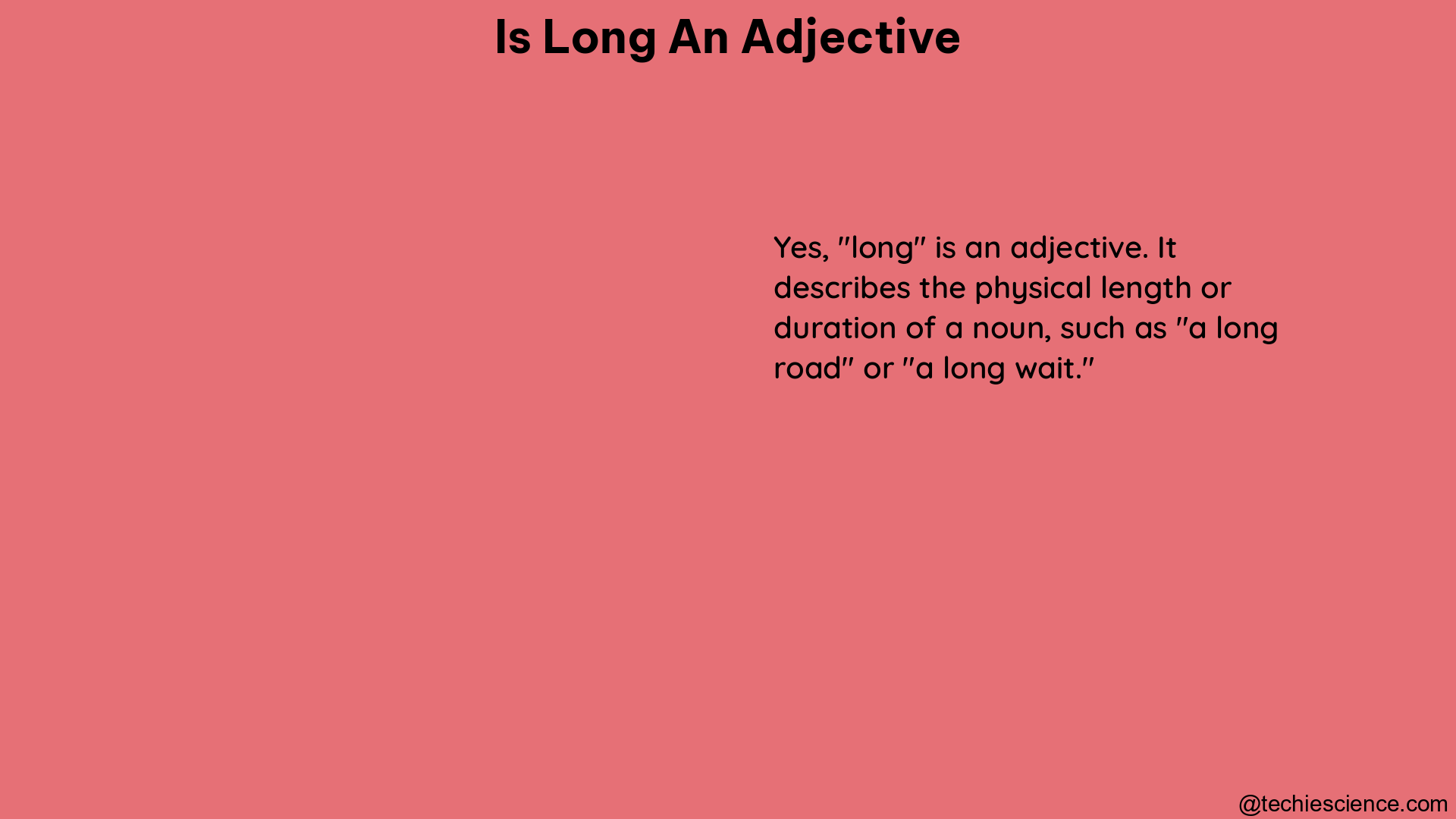 is long an adjective