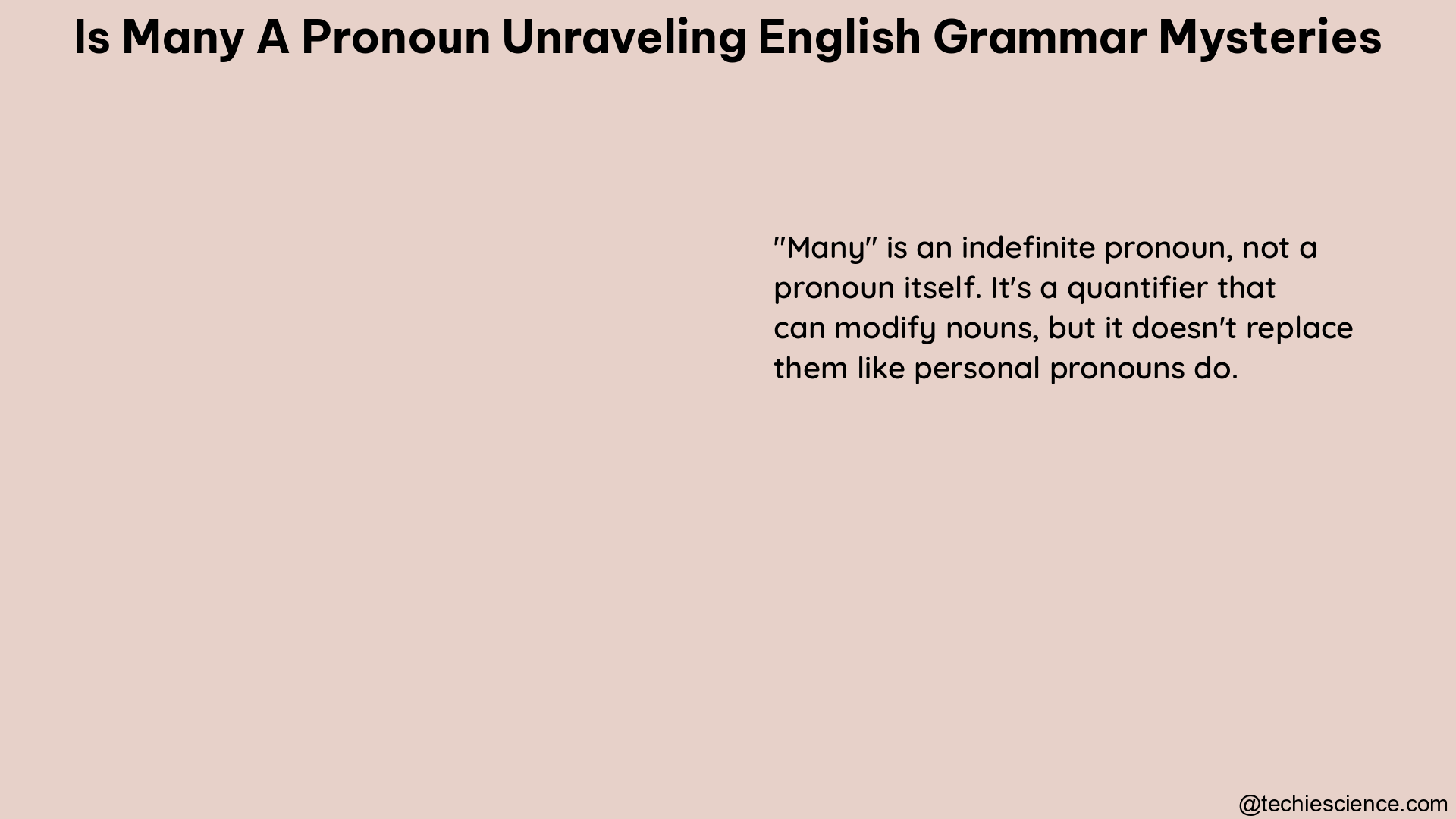 is many a pronoun unraveling english grammar mysteries