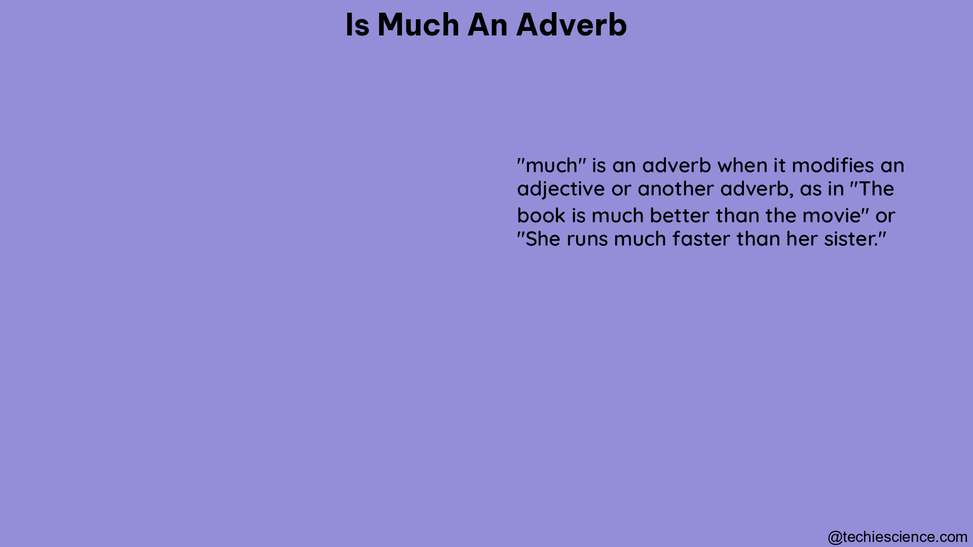 is much an adverb