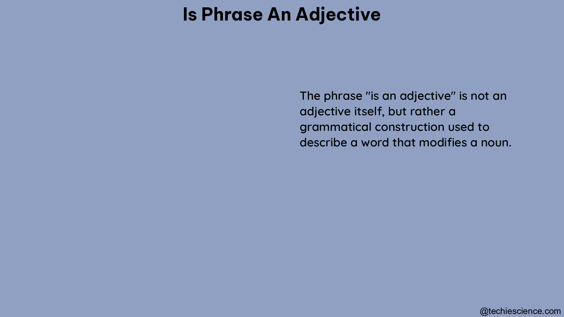 is phrase an adjective