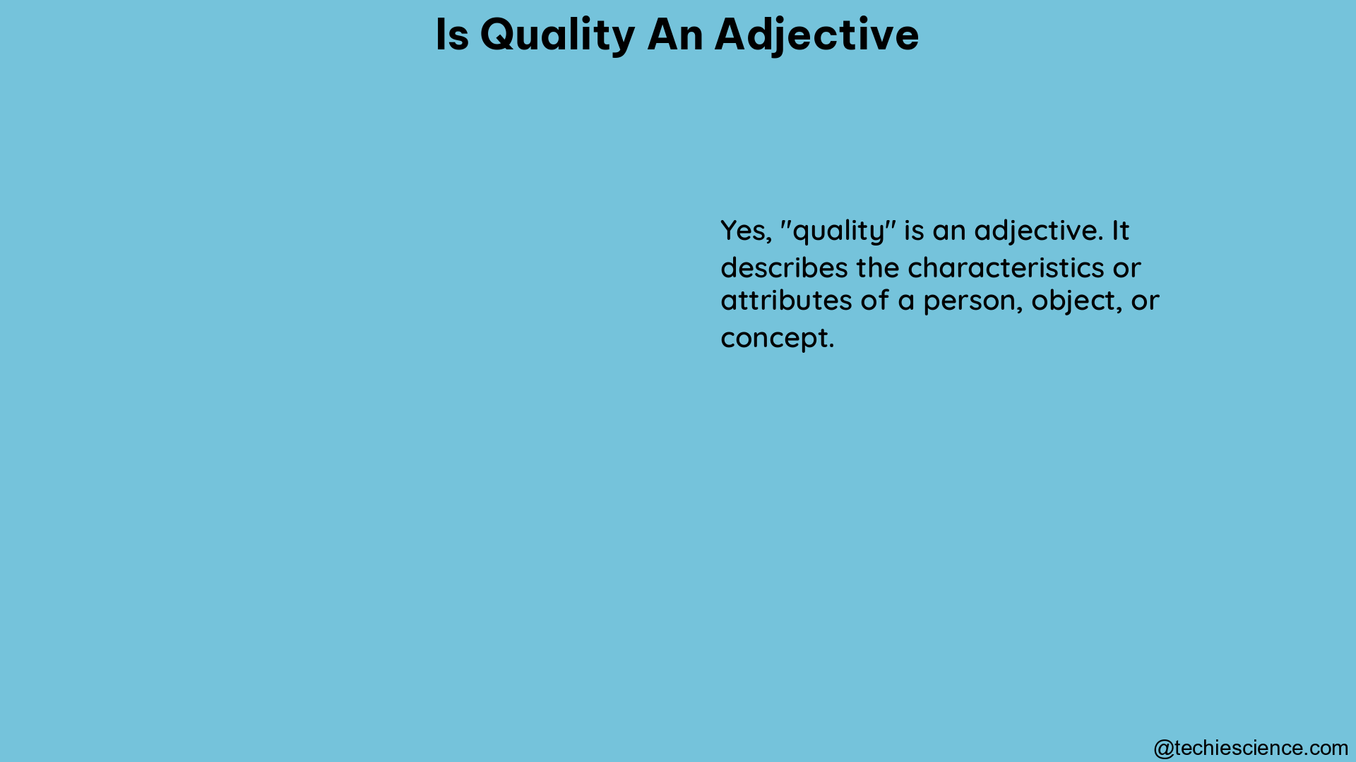 is quality an adjective