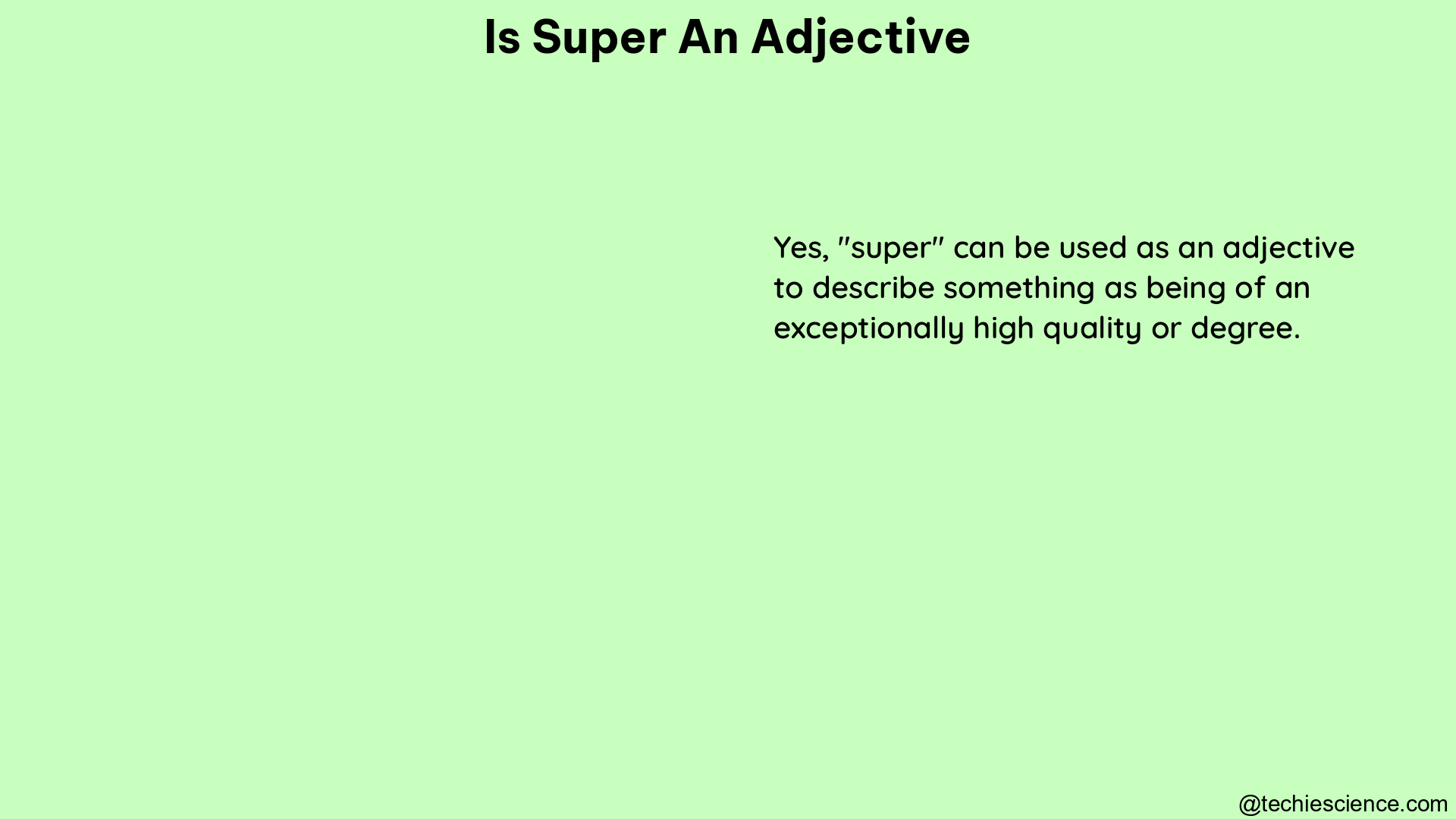 is super an adjective