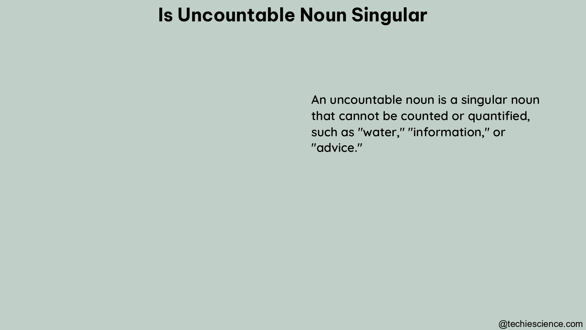 is uncountable noun singular