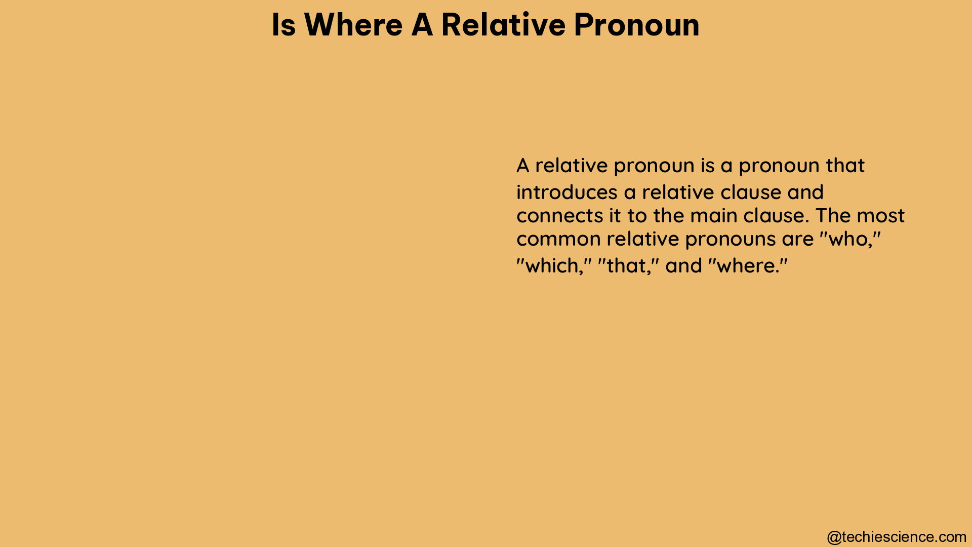 is where a relative pronoun