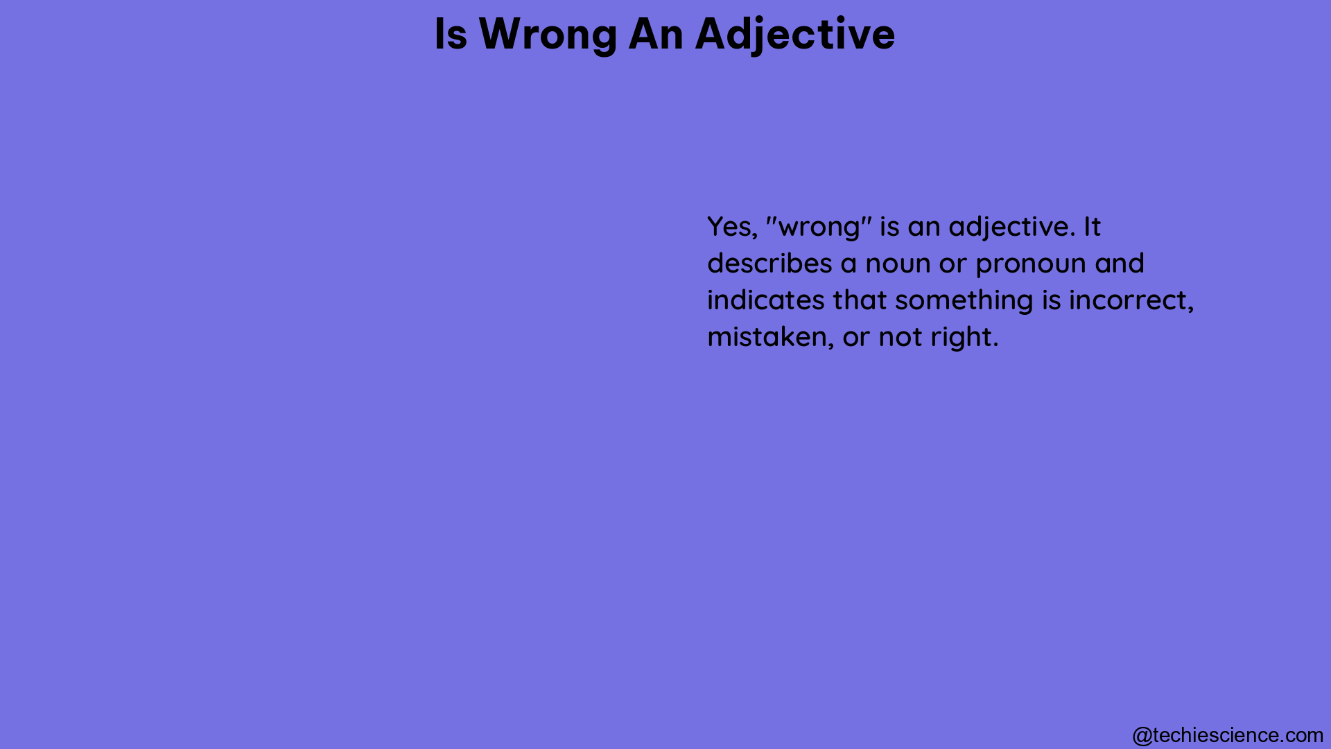 is wrong an adjective